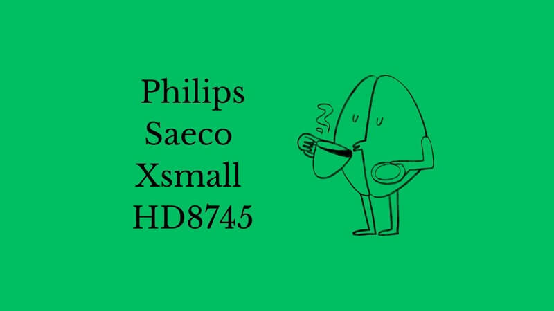Philips Saeco Xsmall HD8745