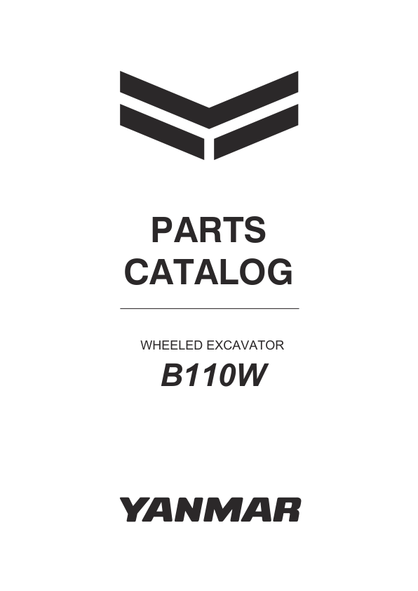 003 yanmar wheeled excavator b110w parts catalog cpc31enma00100 eu v3 2022 1