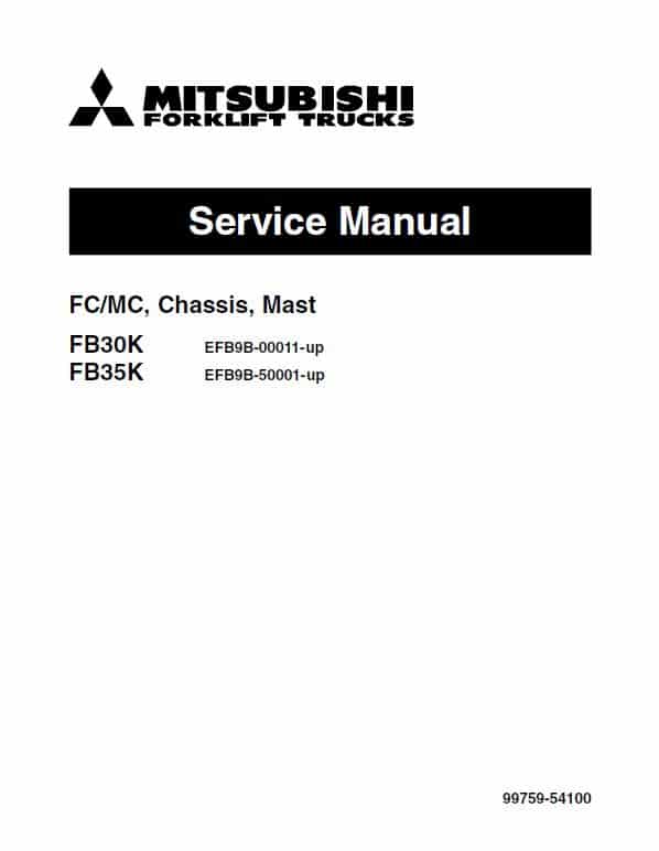 Mitsubishi FB30K, FB35K Forklift Lift Truck Service Manual