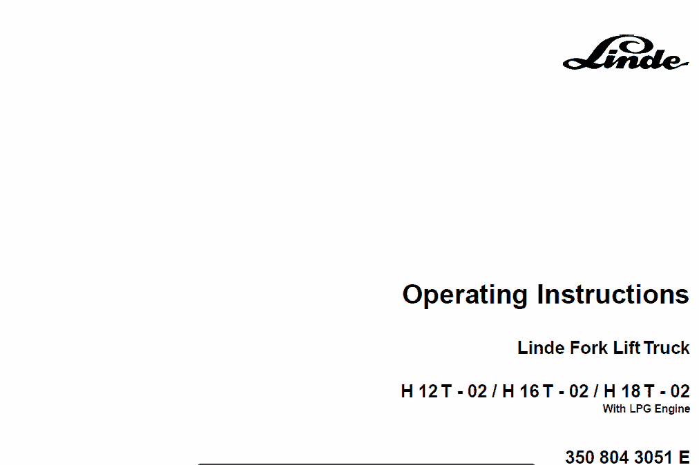Linde Type 350 LPG Forklift Truck: H12, H16, H18, H20  Service Manual