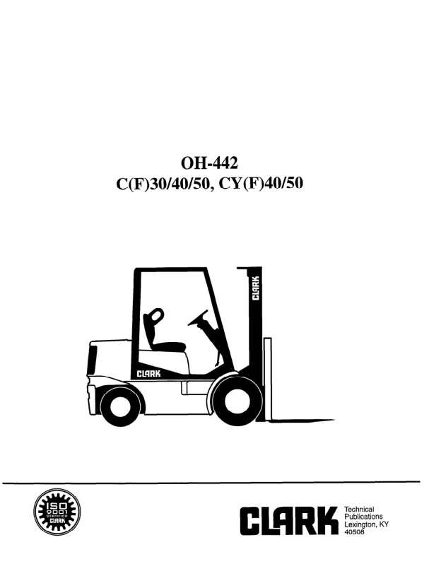 Clark CF30, CF40, CY40, CFY40, CF50, CY50, CFY50 Forklift Overhaul Manual