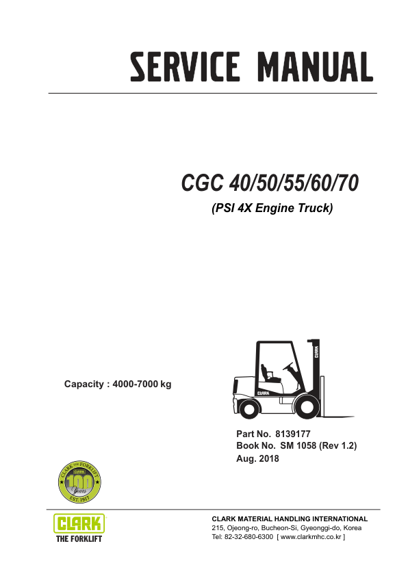 Clark CGC40, CGC50, CGC55, CGC60, CGC70 Forklift Service Repair Manual (PSI 4X Engine)