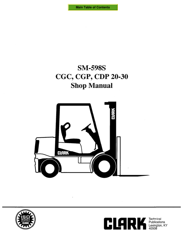 Clark CGC20, CGC25, CGC30, CGP20, CGP25, CGP30, CDP20, CDP25, CDP30 Forklift Service Manual