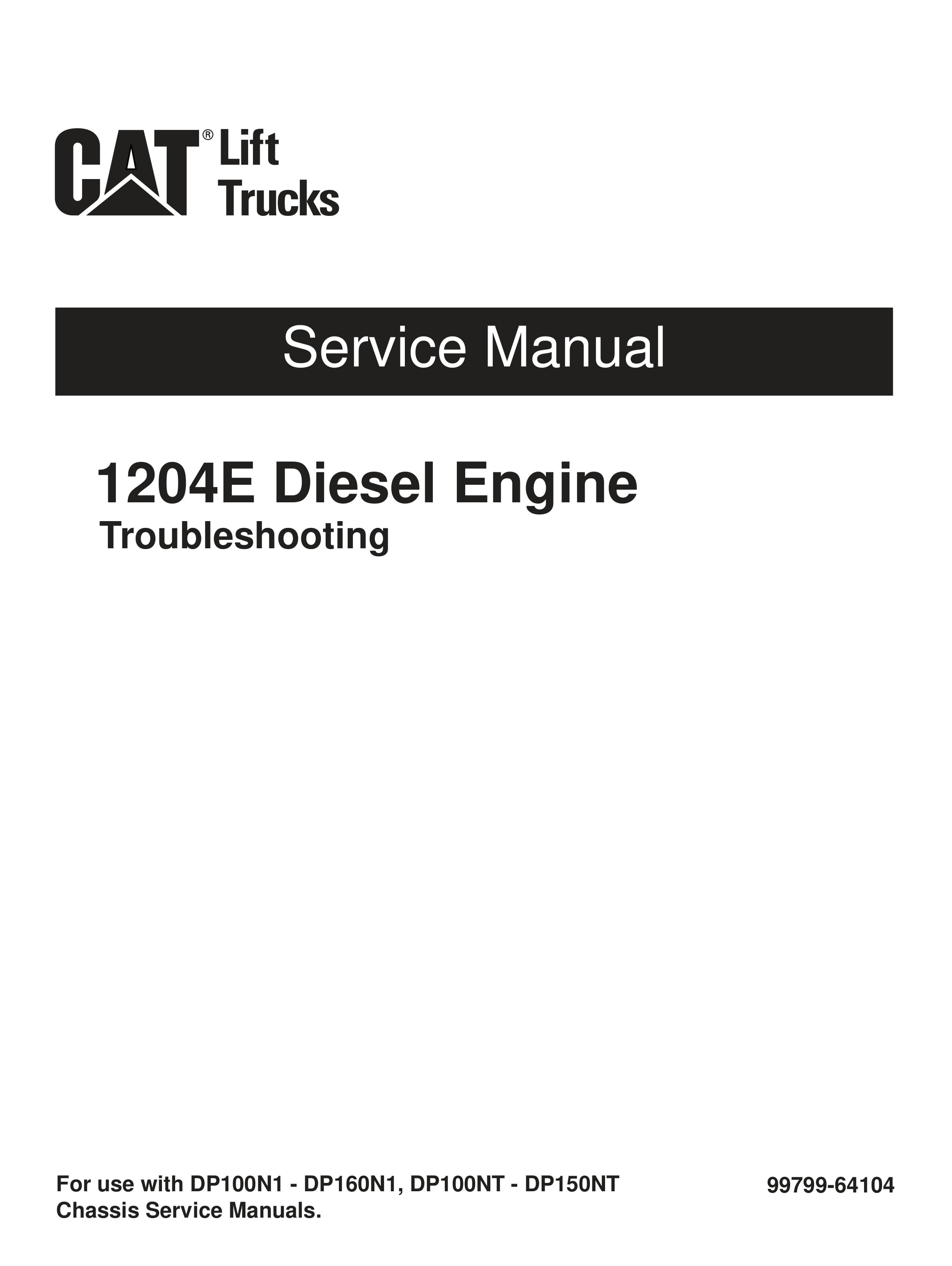 Caterpillar 1204E Diesel Engine Troubleshooting Service Manual 99799-64104