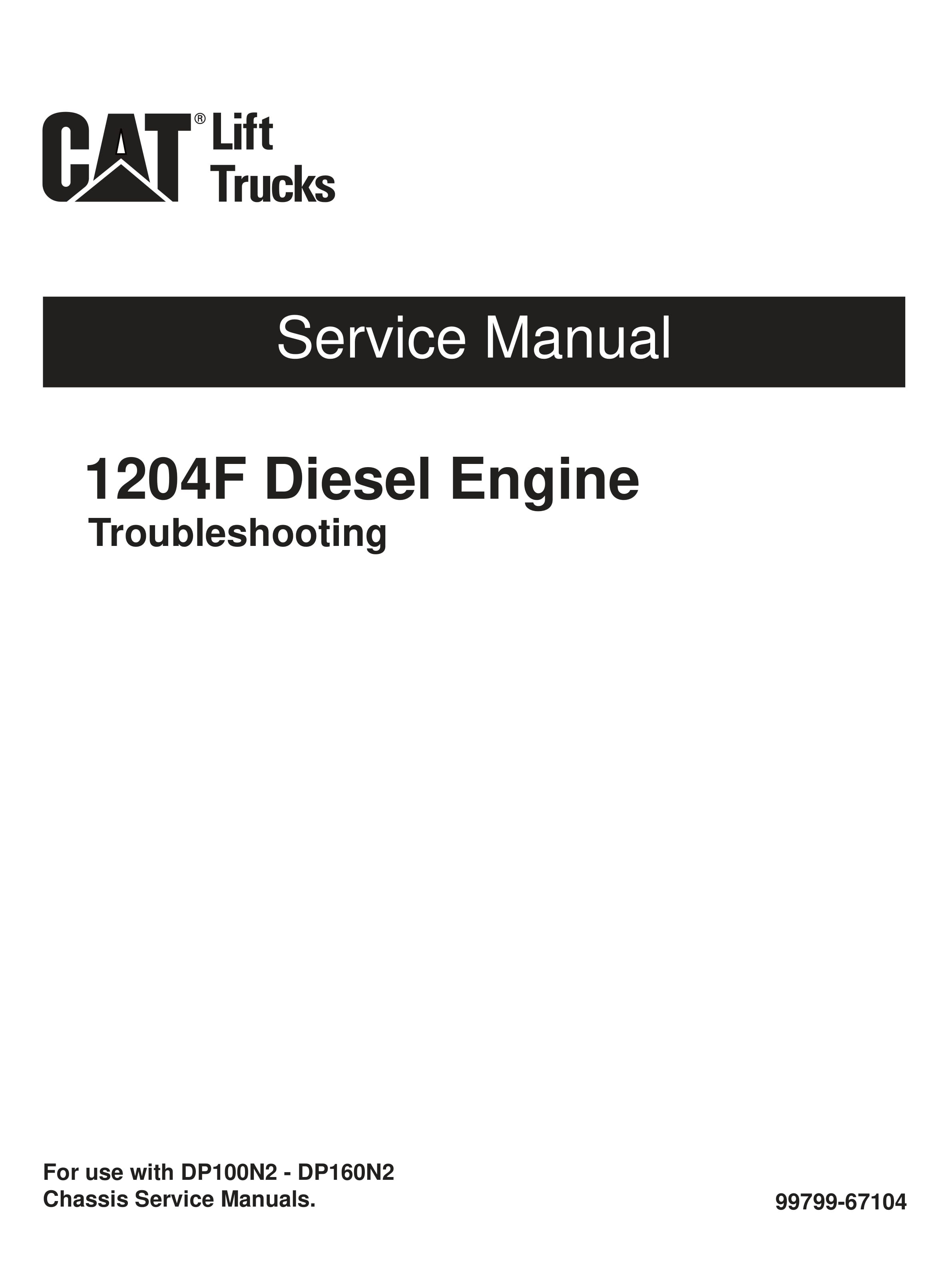 Caterpillar 1204F Diesel Engine Troubleshooting Service Manual 99799-67104