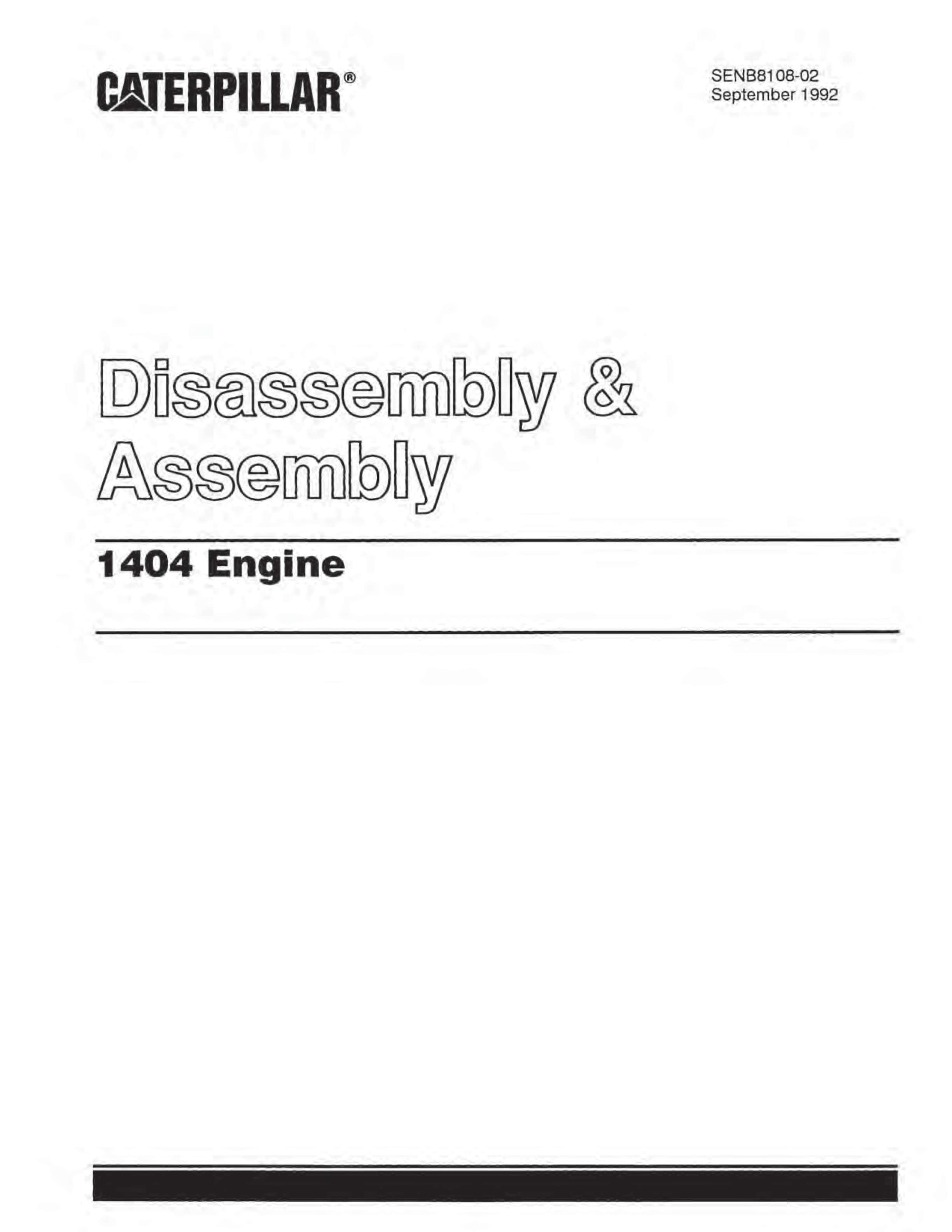 Caterpillar 1404 Engine Disassembly and Assembly SENB8108-02