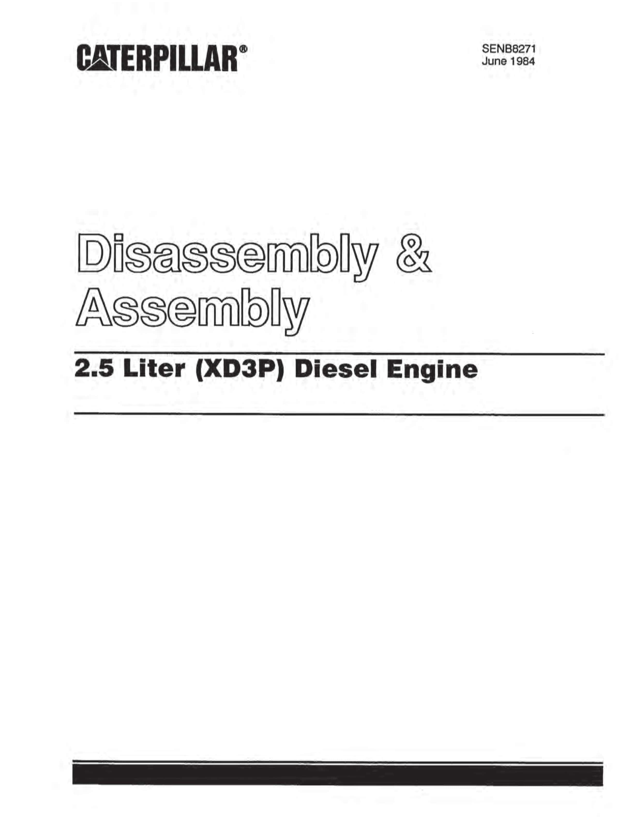 Caterpillar 2.5 Liter (XD3P) Diesel Engine Disassembly and Assembly SENB8271