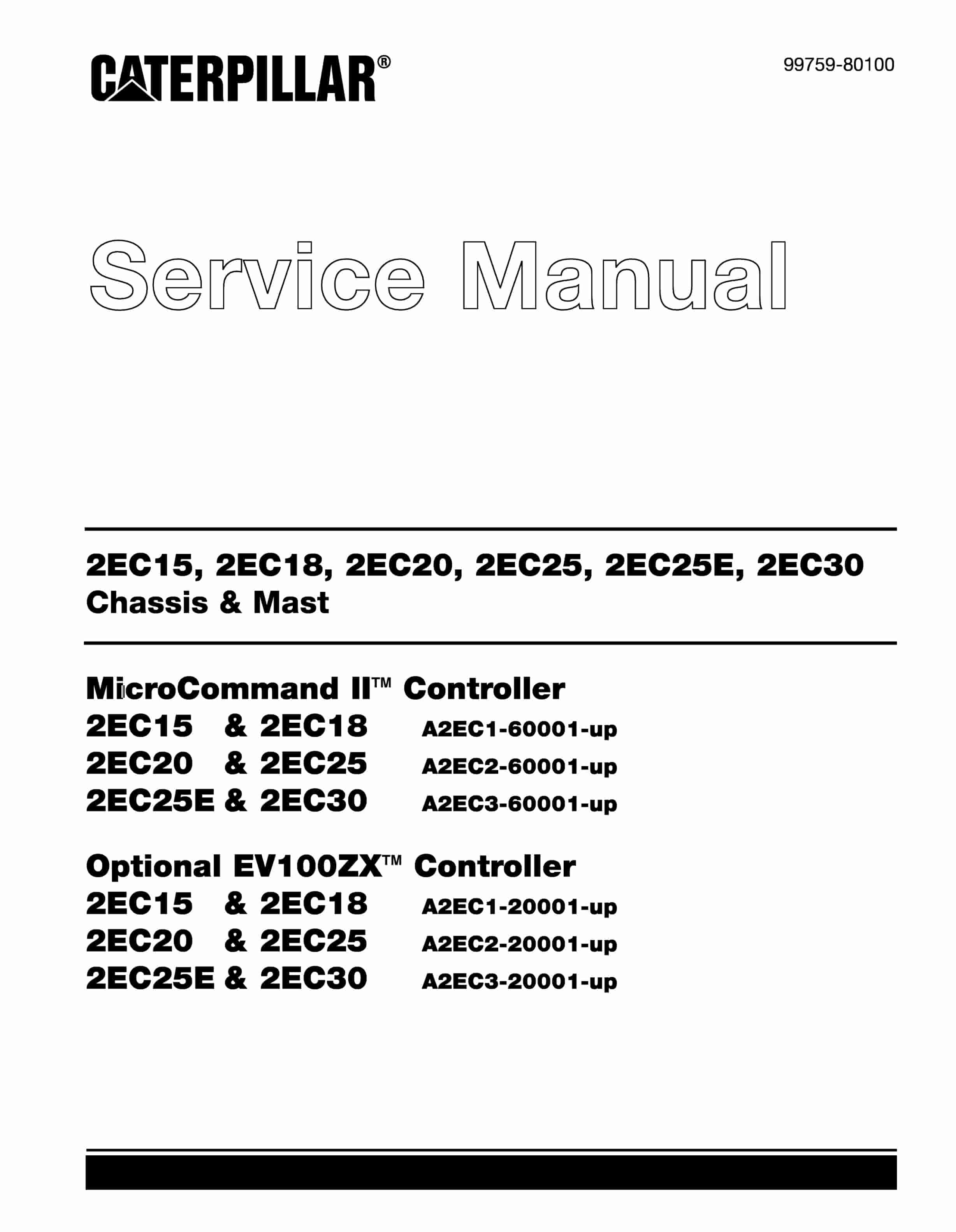 Caterpillar 2EC15-30 Chassis and Mast Service Manual 99759-80100