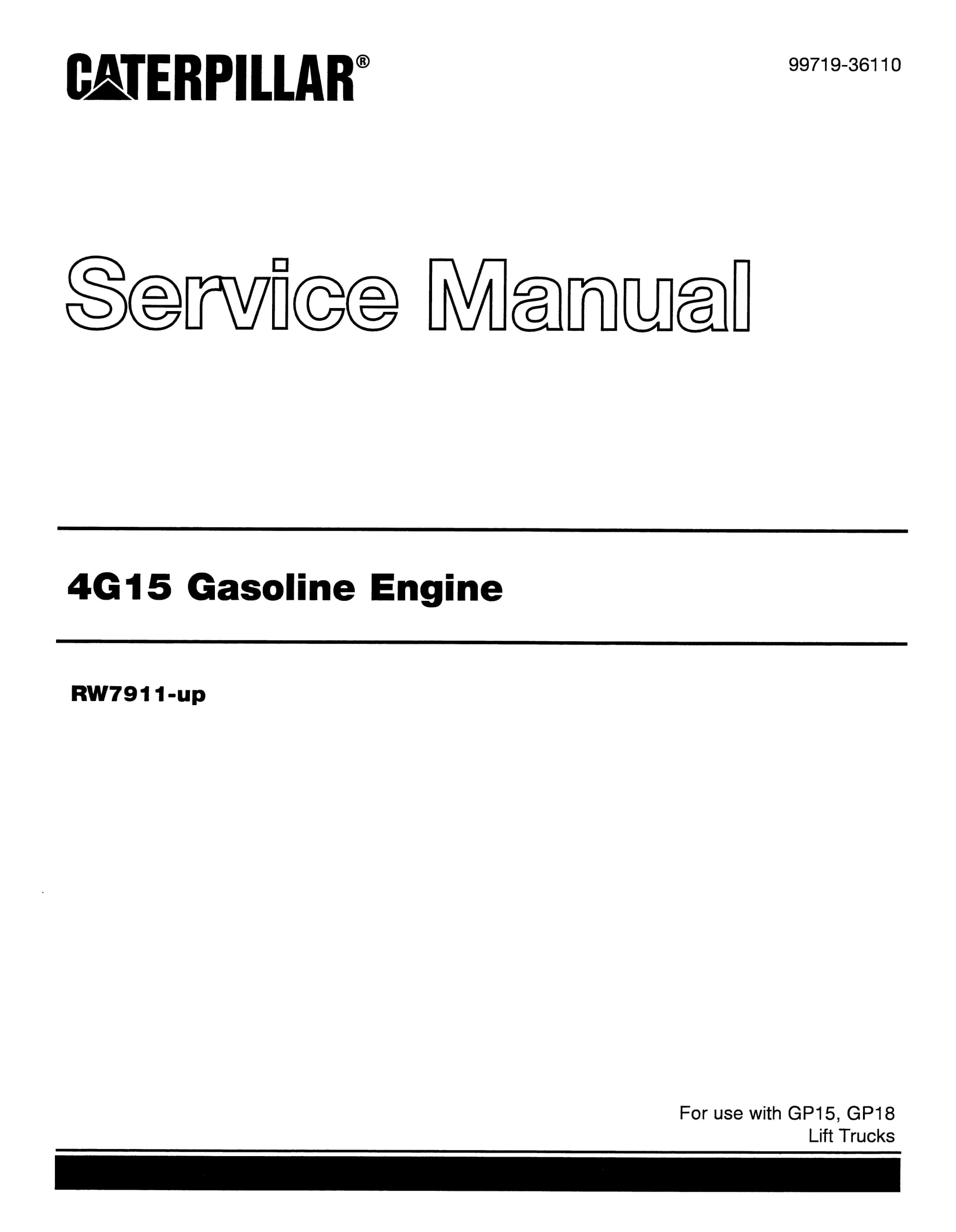 Caterpillar 4G15 Gasoline Engine Service Manual 99719-36110