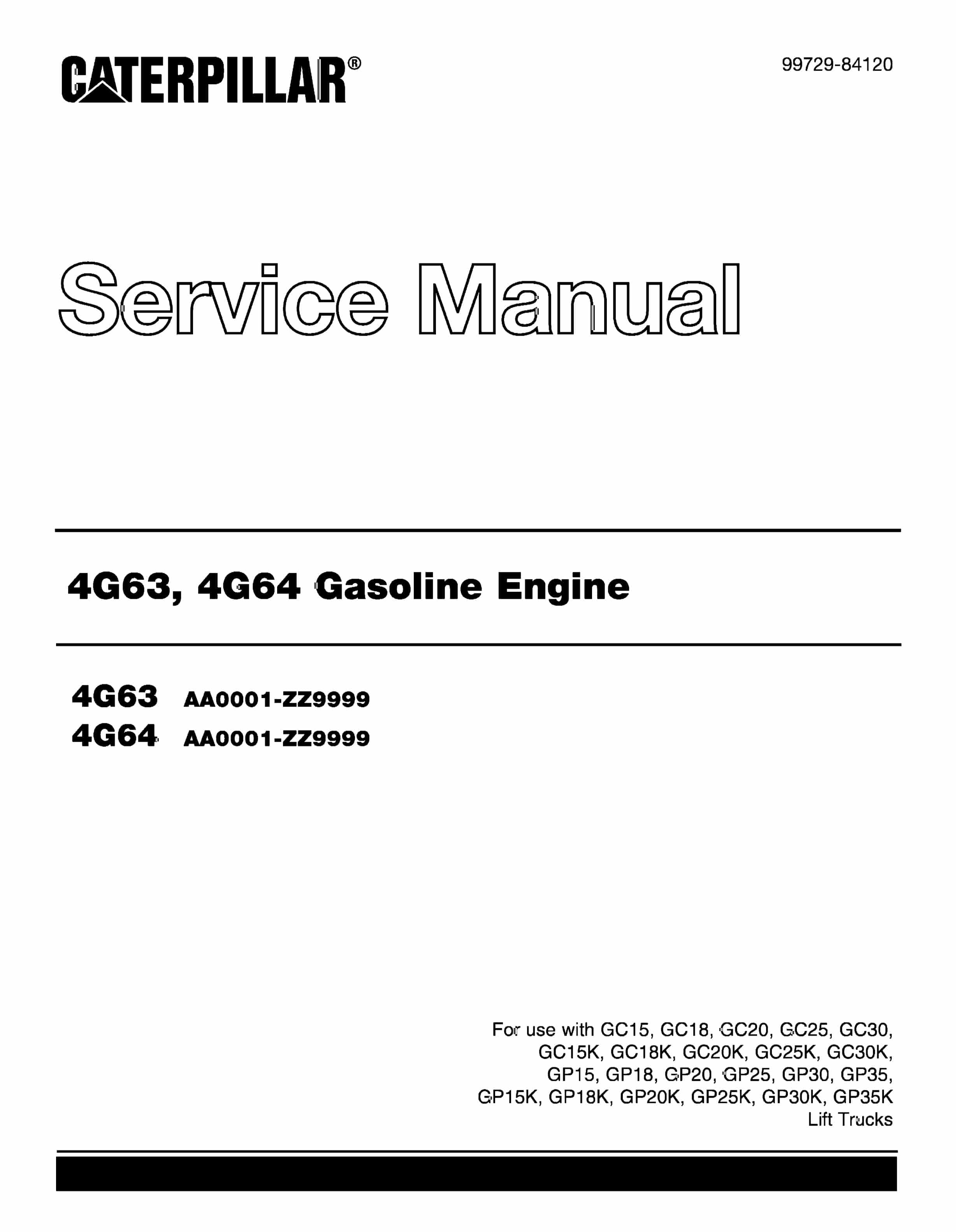 Caterpillar 4G63, 4G64 Gasoline Engine Service Manual 99729-84120