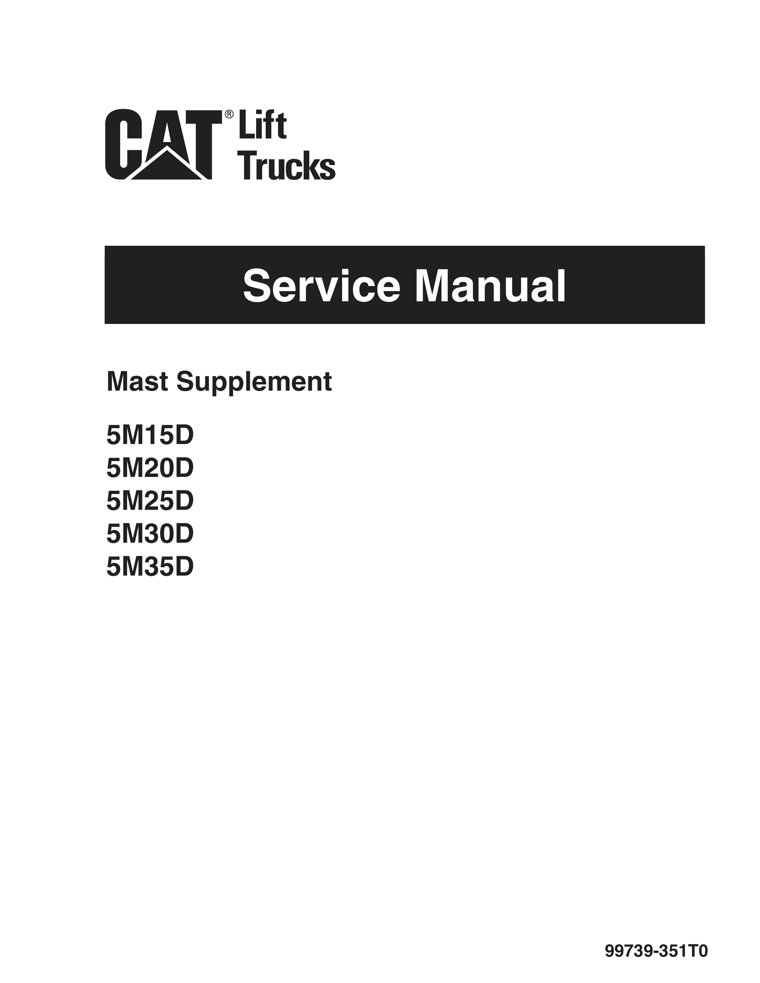 Caterpillar 5M15D to 5M35D Mast Supplement Service Manual 99739-351T0