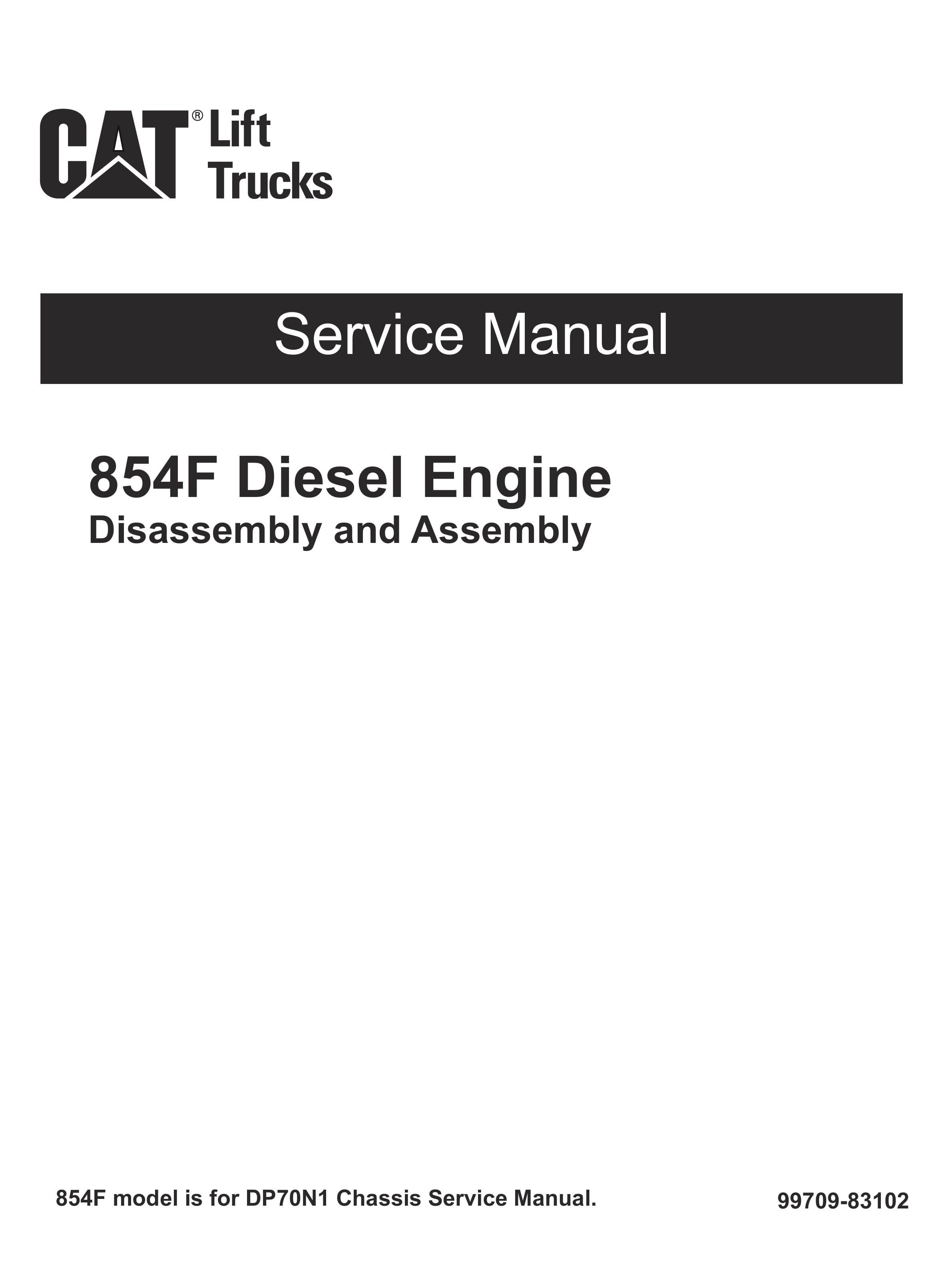 Caterpillar 854F Diesel Engine Disassembly and Assembly Service Manual 99709-83102