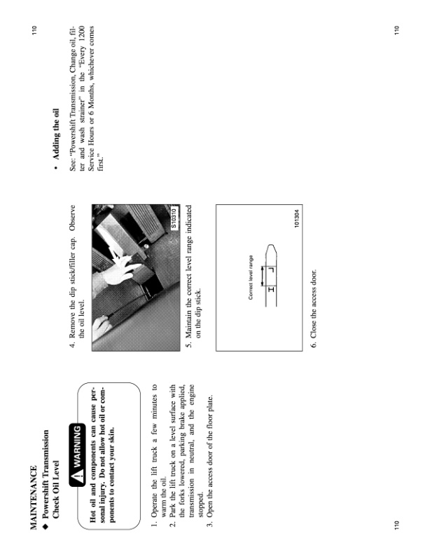 Caterpillar DP100, DP115, DP135, DP150 Lift Trucks Operation and Maintenance Manual 99790-83110 4 Caterpillar DP100, DP115, DP135, DP150 Lift Trucks Operation and Maintenance Manual 99790-83110-4