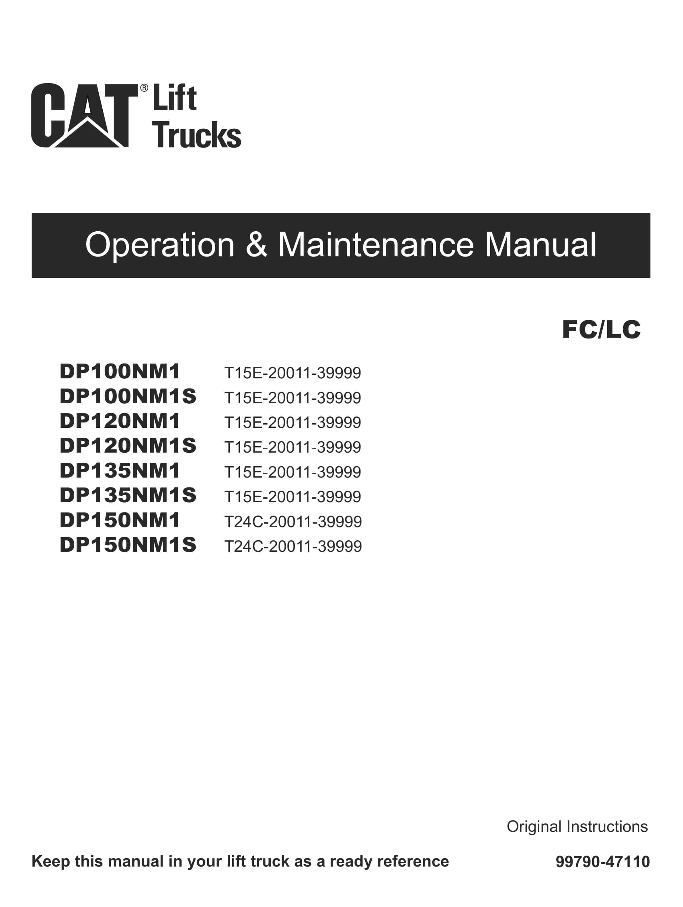 Caterpillar DP100NM1 to DP150NM1S Operation and Maintenance Manual 99790-47110