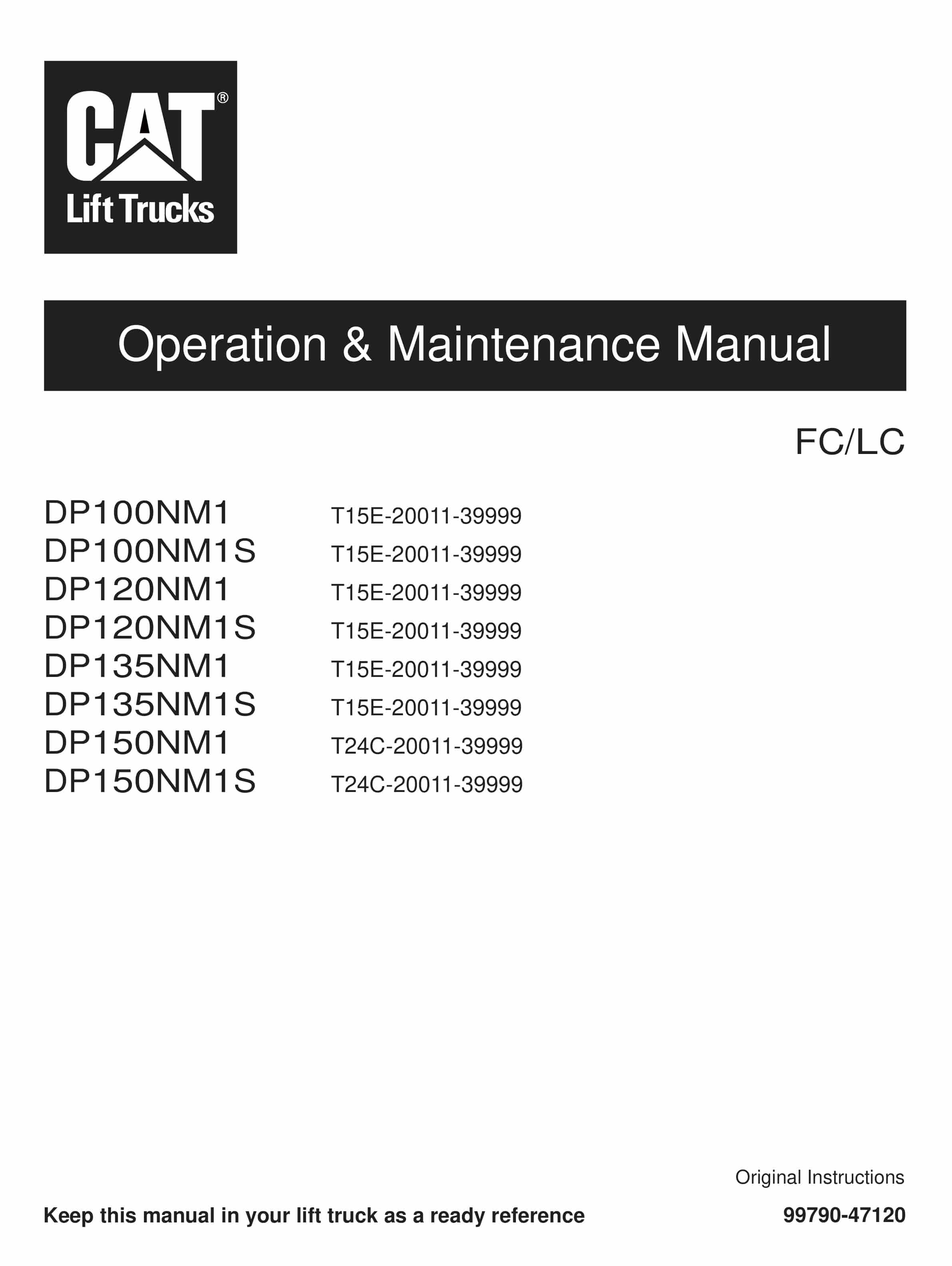 Caterpillar DP100NM1 to DP150NM1S Operation and Maintenance Manual 99790-47120
