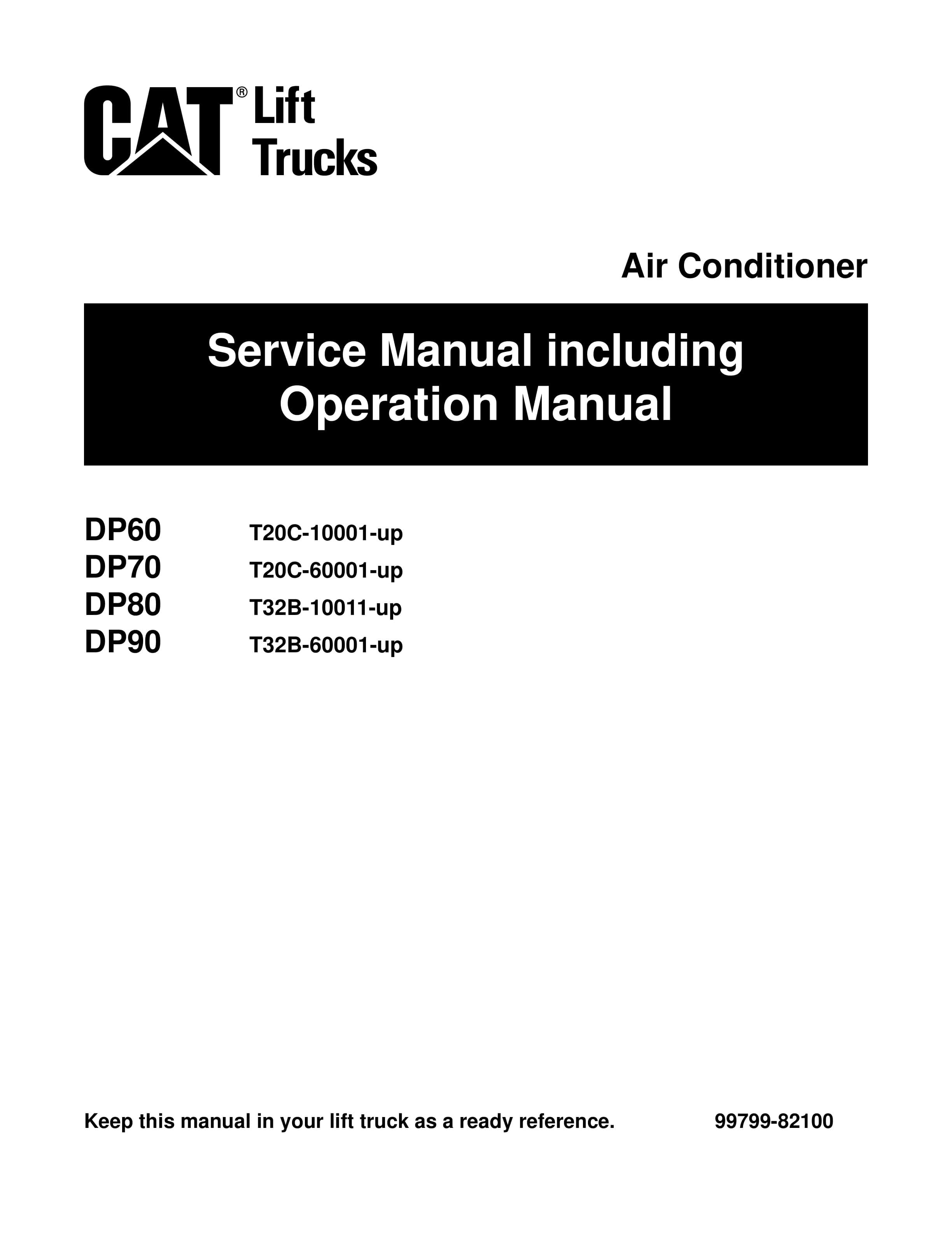 Caterpillar DP60, DP70, DP80, DP90 Air Conditioner Service Manual 99799-82100