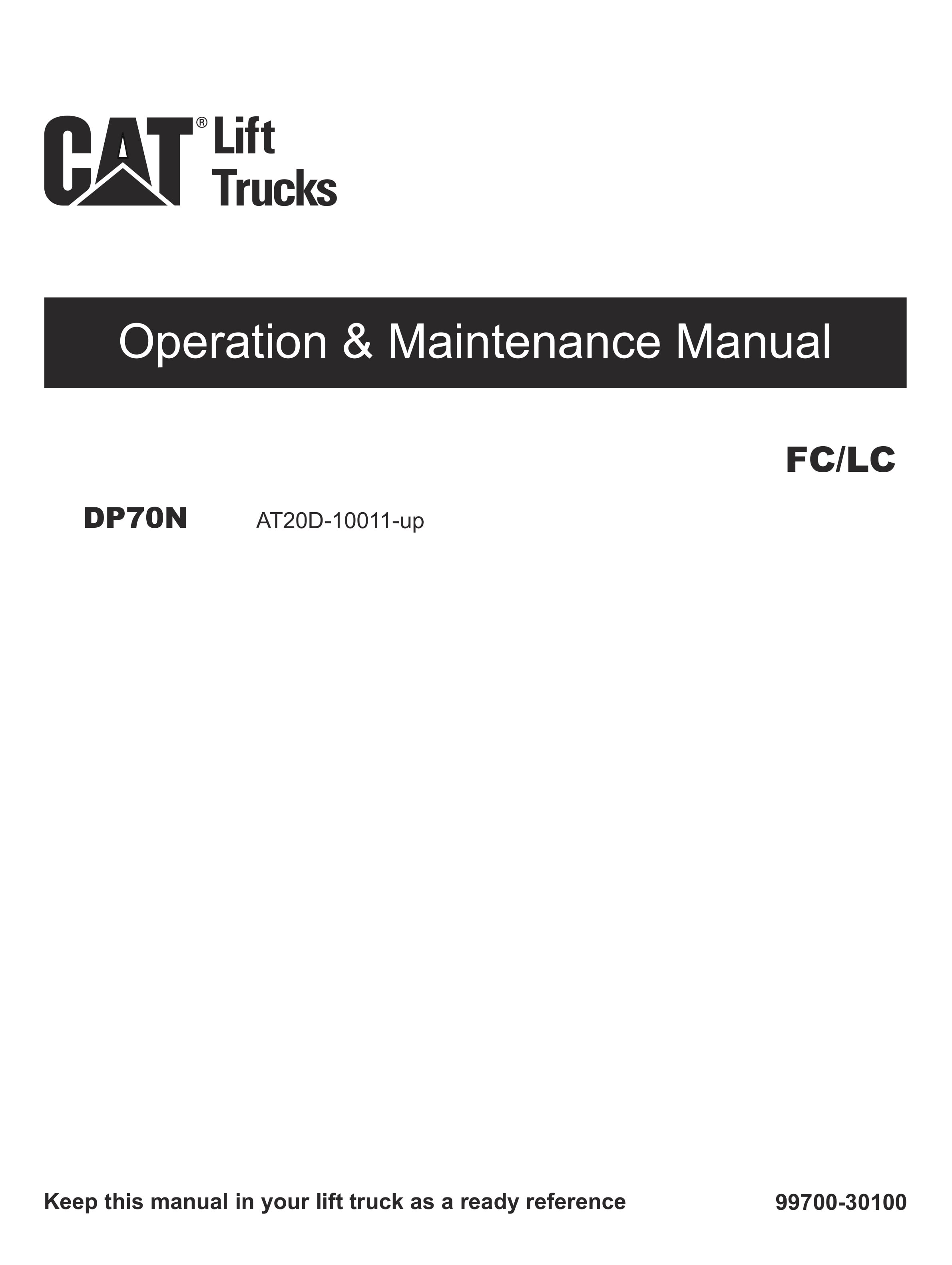 Caterpillar DP70N Operation and Maintenance Manual 99700-30100