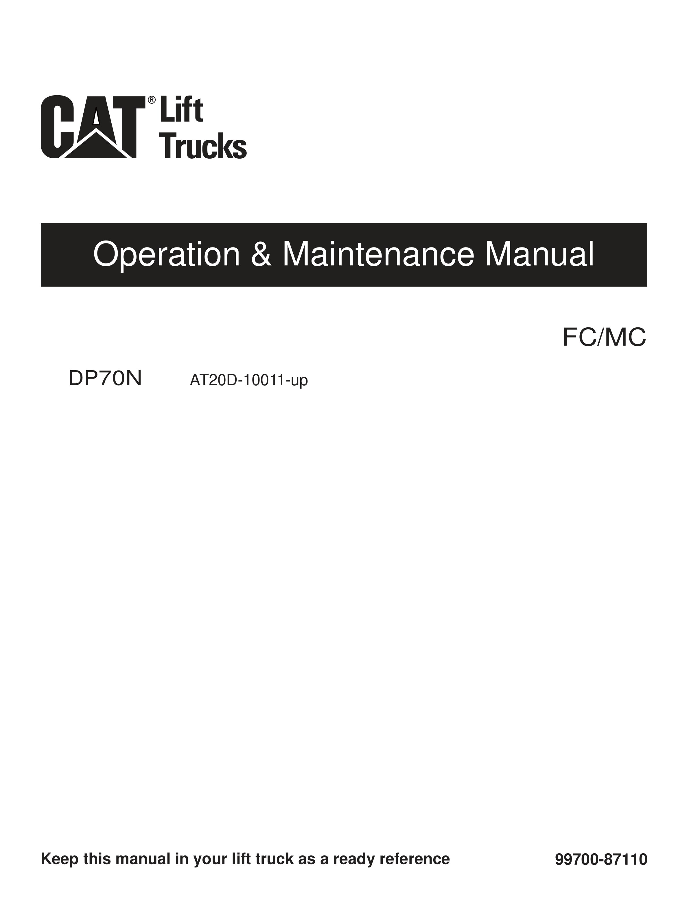 Caterpillar DP70N Operation and Maintenance Manual 99700-87110