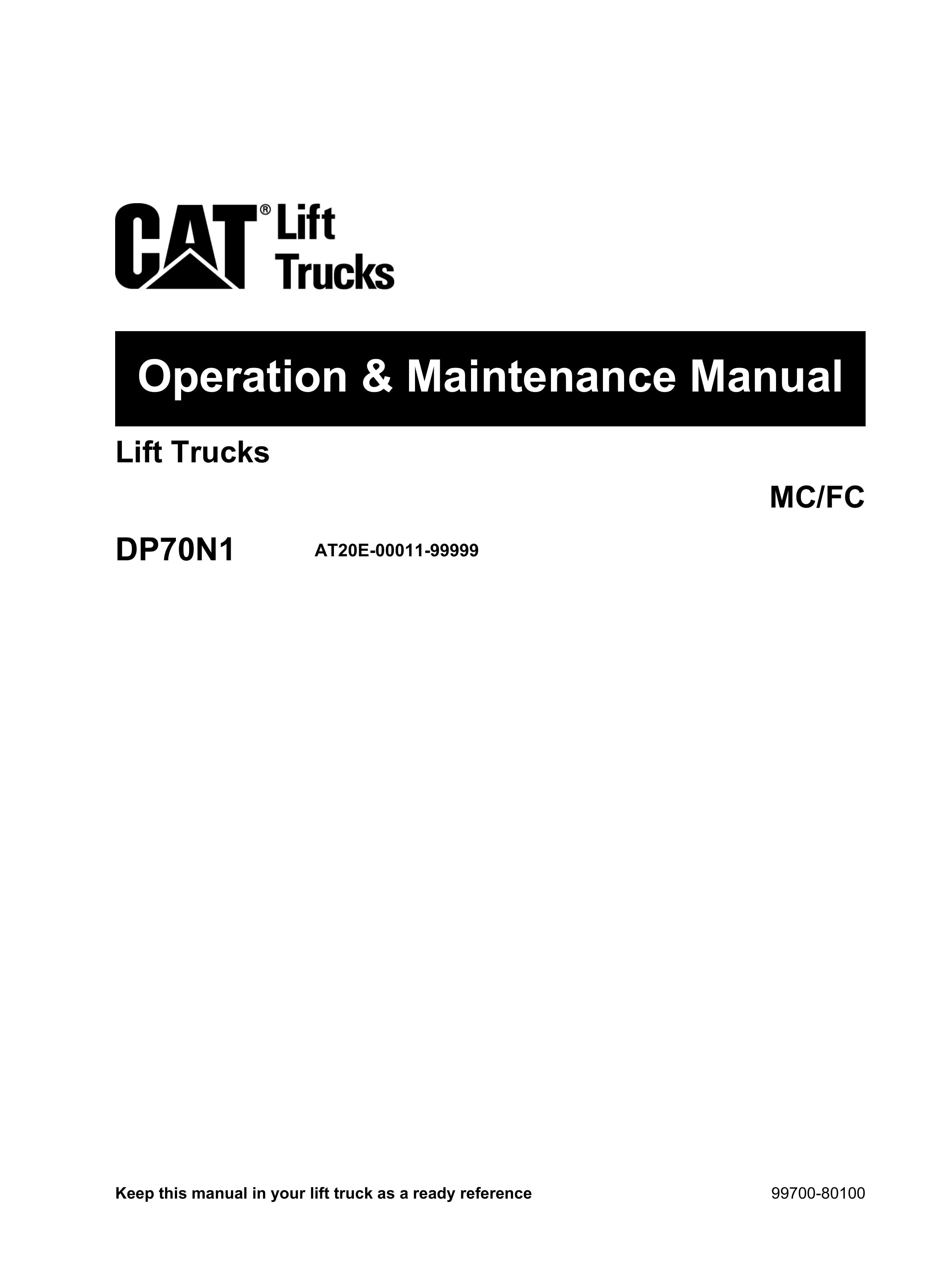 Caterpillar DP70N1 Operation and Maintenance Manual 99700-80100