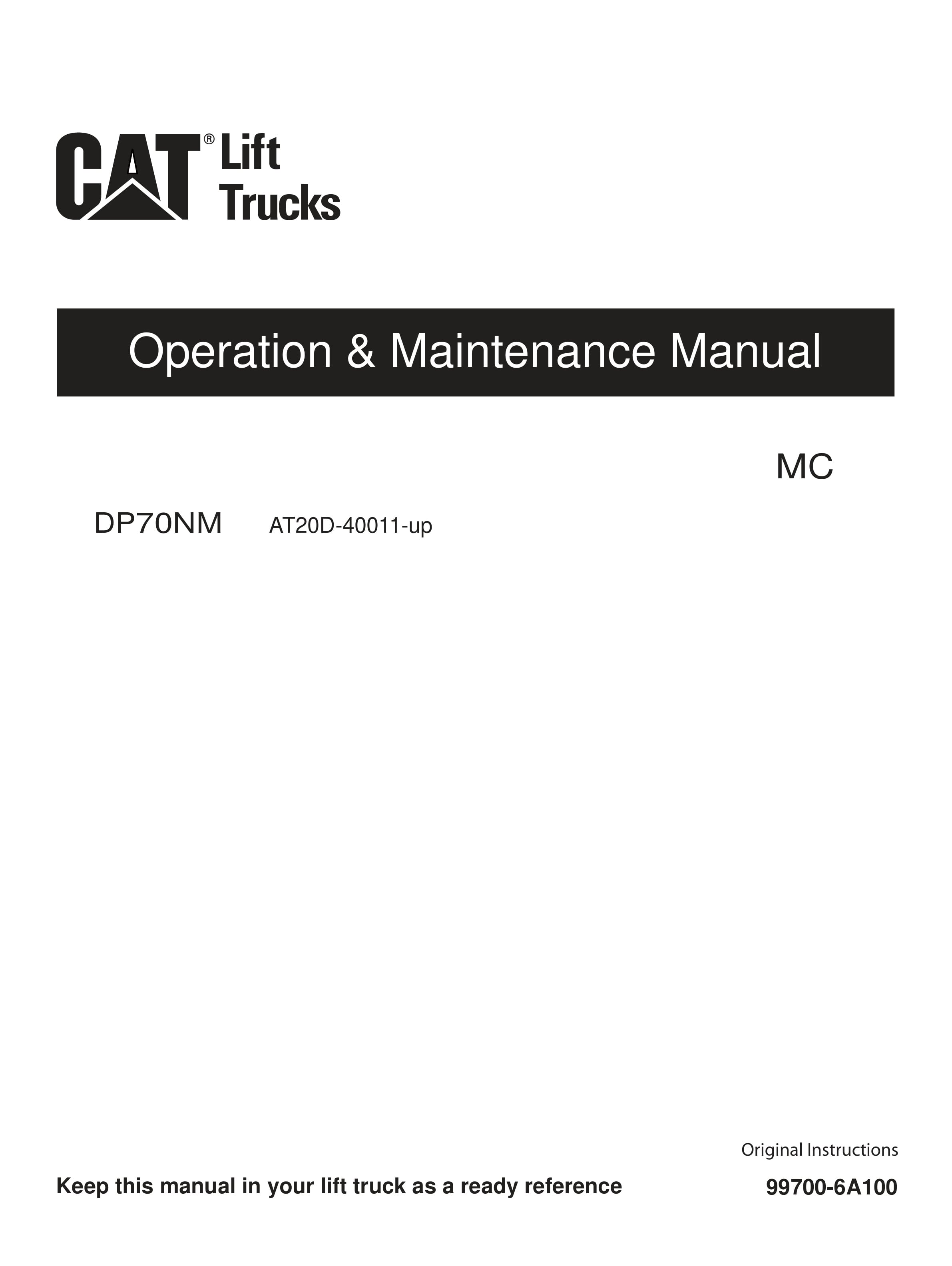 Caterpillar DP70NM Operation and Maintenance Manual 99700-6A100
