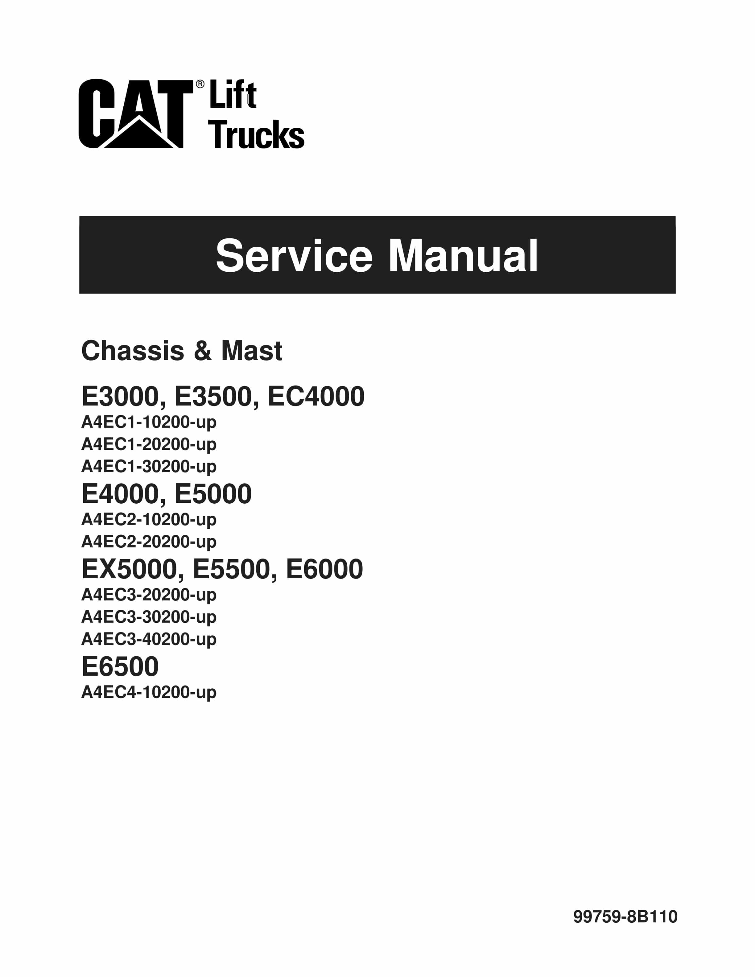 Caterpillar E3000 to E6500 Chassis and Mast Service Manual 99759-8B110