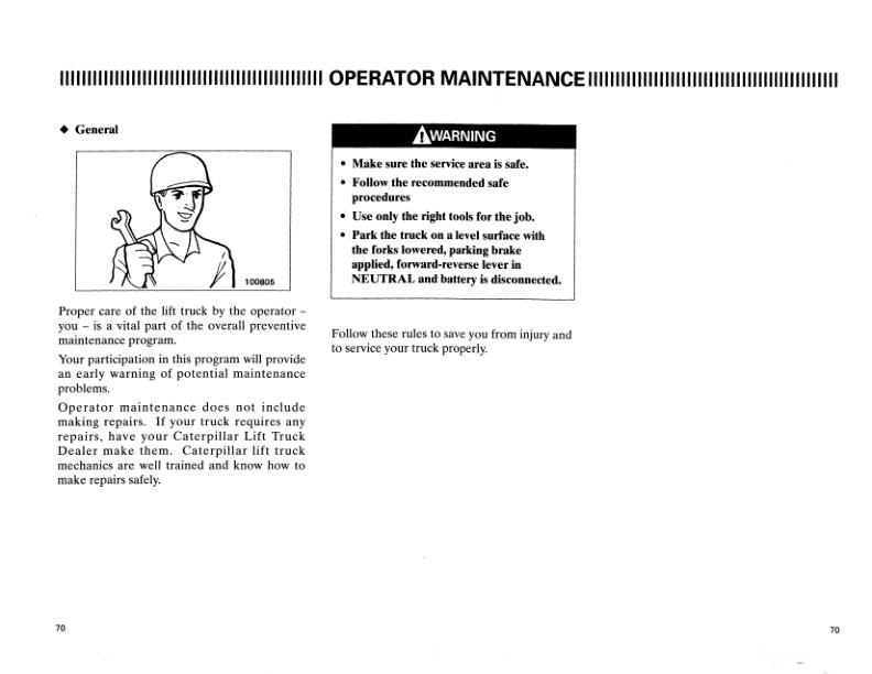 Caterpillar EC15, 3000 LP Electric Cushion Tire Lift Truck Operation and Maintenance Manual SEBU6699 5 Caterpillar EC15, 3000 LP Electric Cushion Tire Lift Truck Operation and Maintenance Manual SEBU6699-5