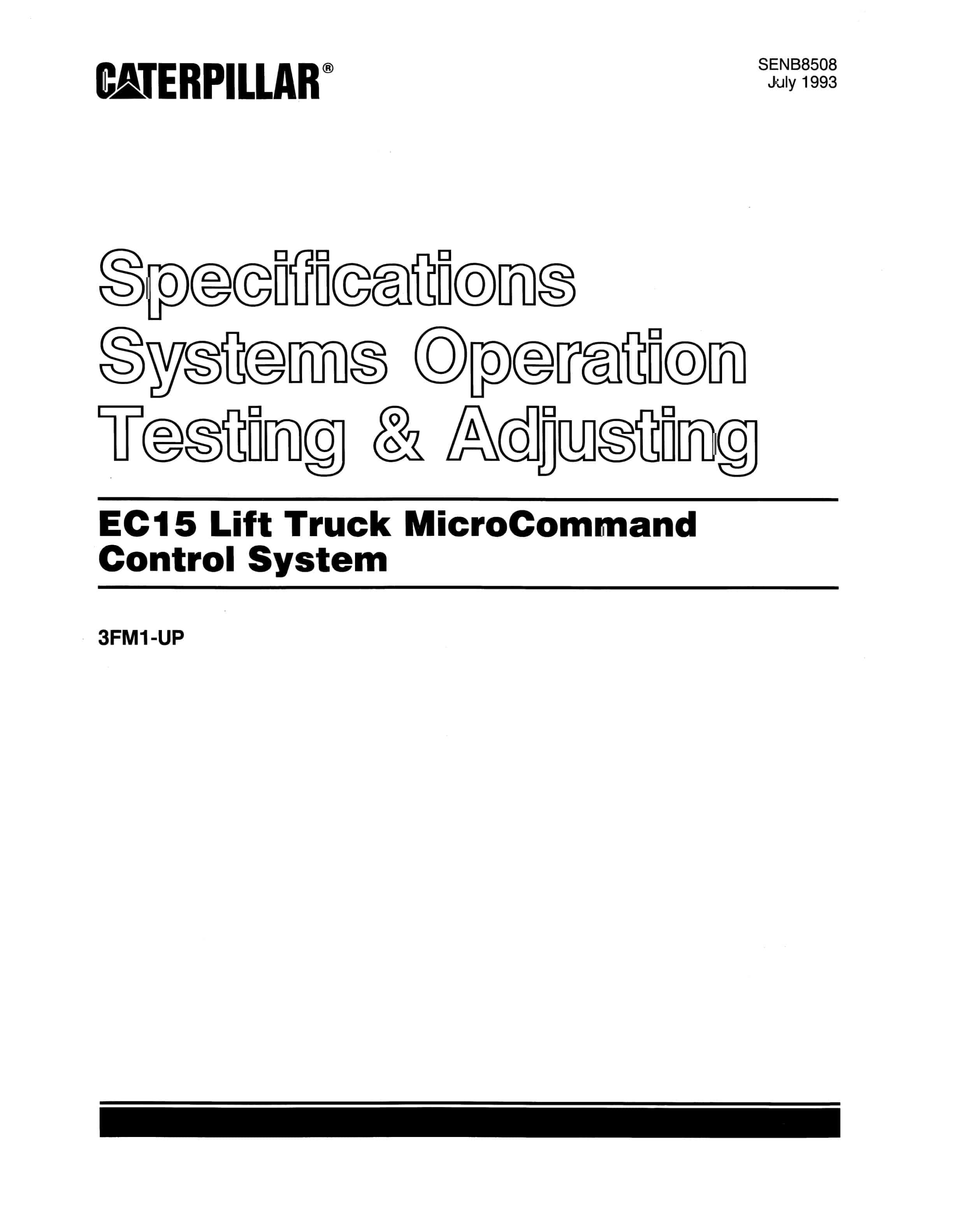 Caterpillar EC15 Lift Truck MicroCommand Control System Specifications Systems Operation Testing and Adjusting SENB8508
