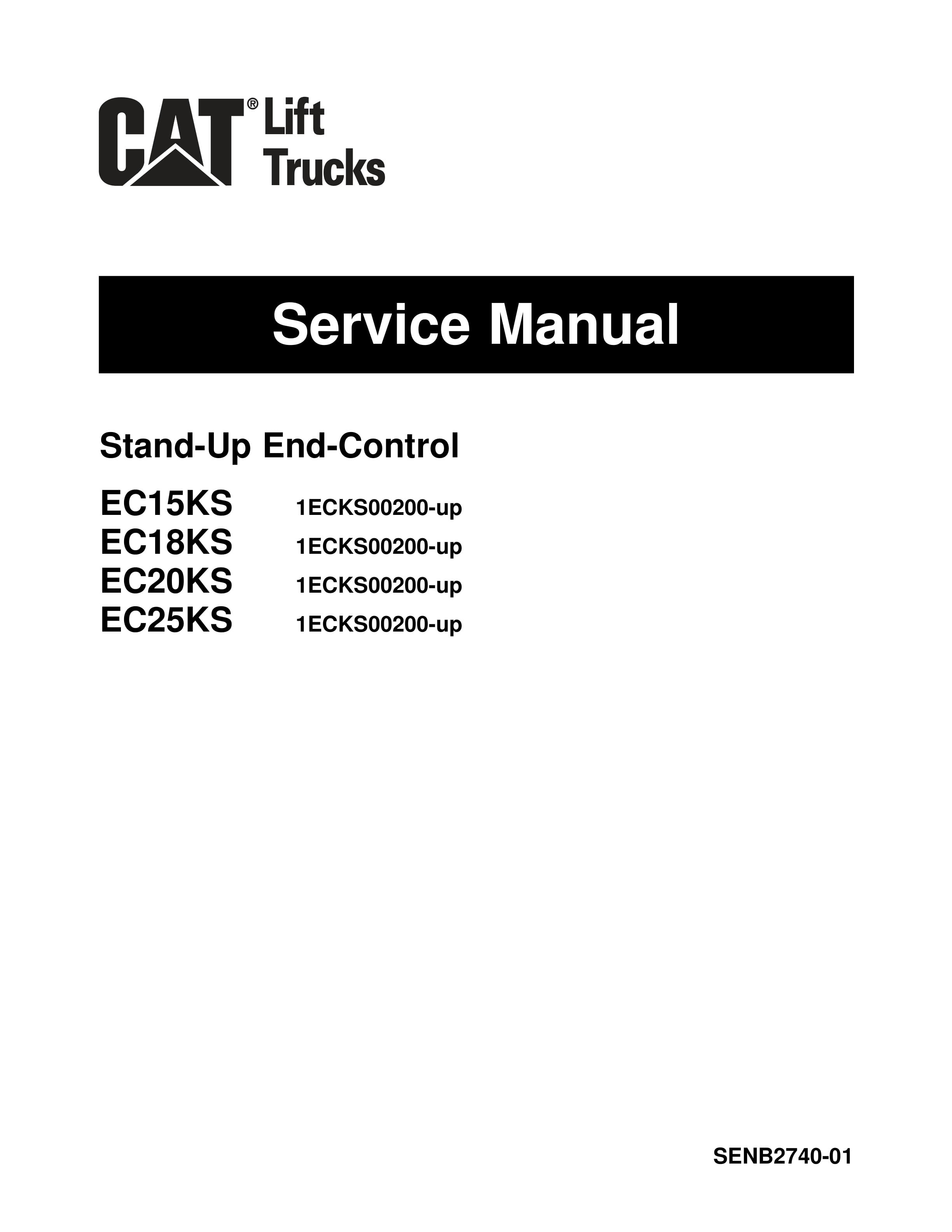 Caterpillar EC15KS, EC18KS, EC20KS, EC25KS Stand-Up End-Control Service Manual SENB2740-01