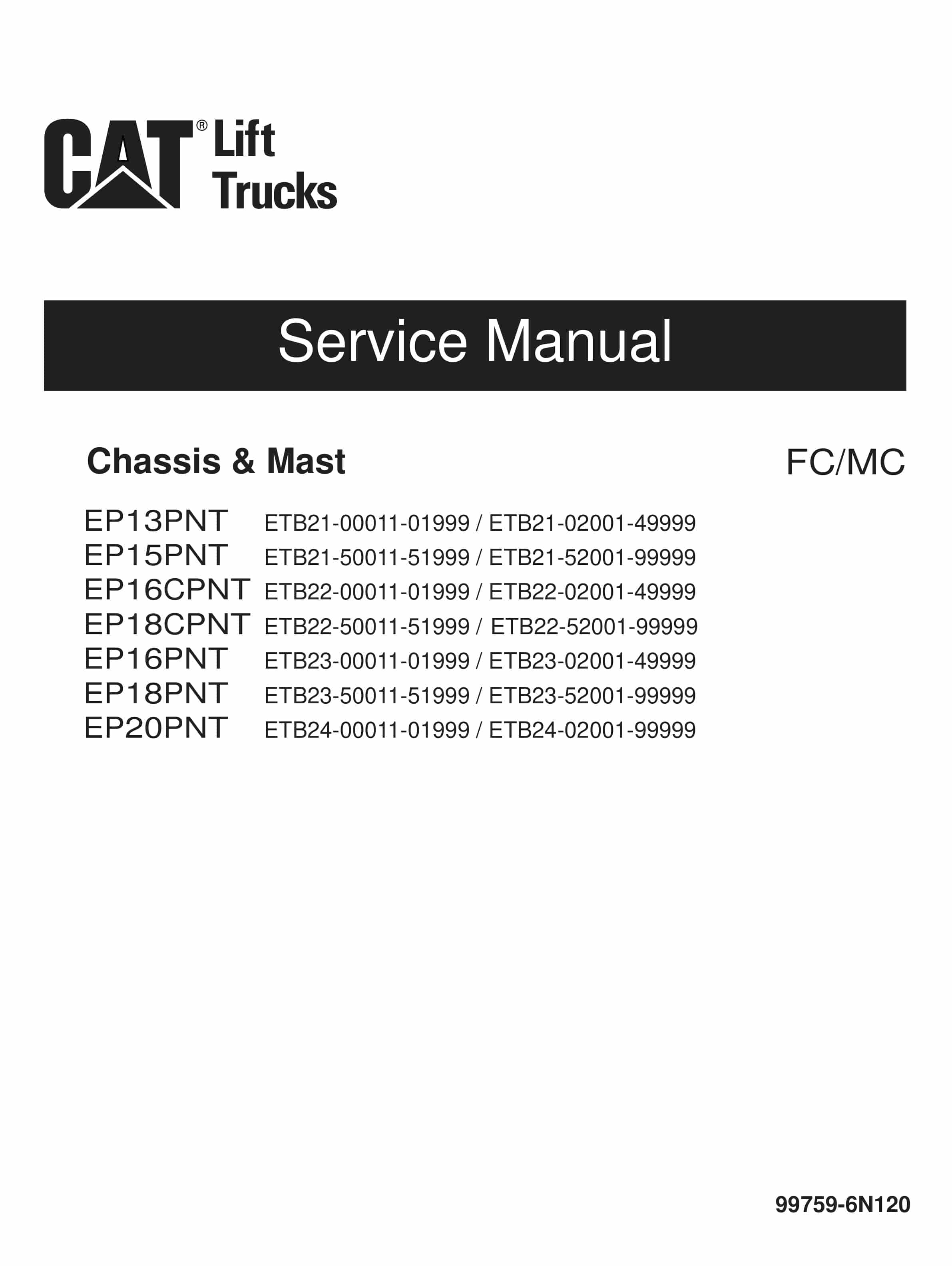 Caterpillar EP13PNT to EP20PNT Chassis and Mast Service Manual 99759-6N120