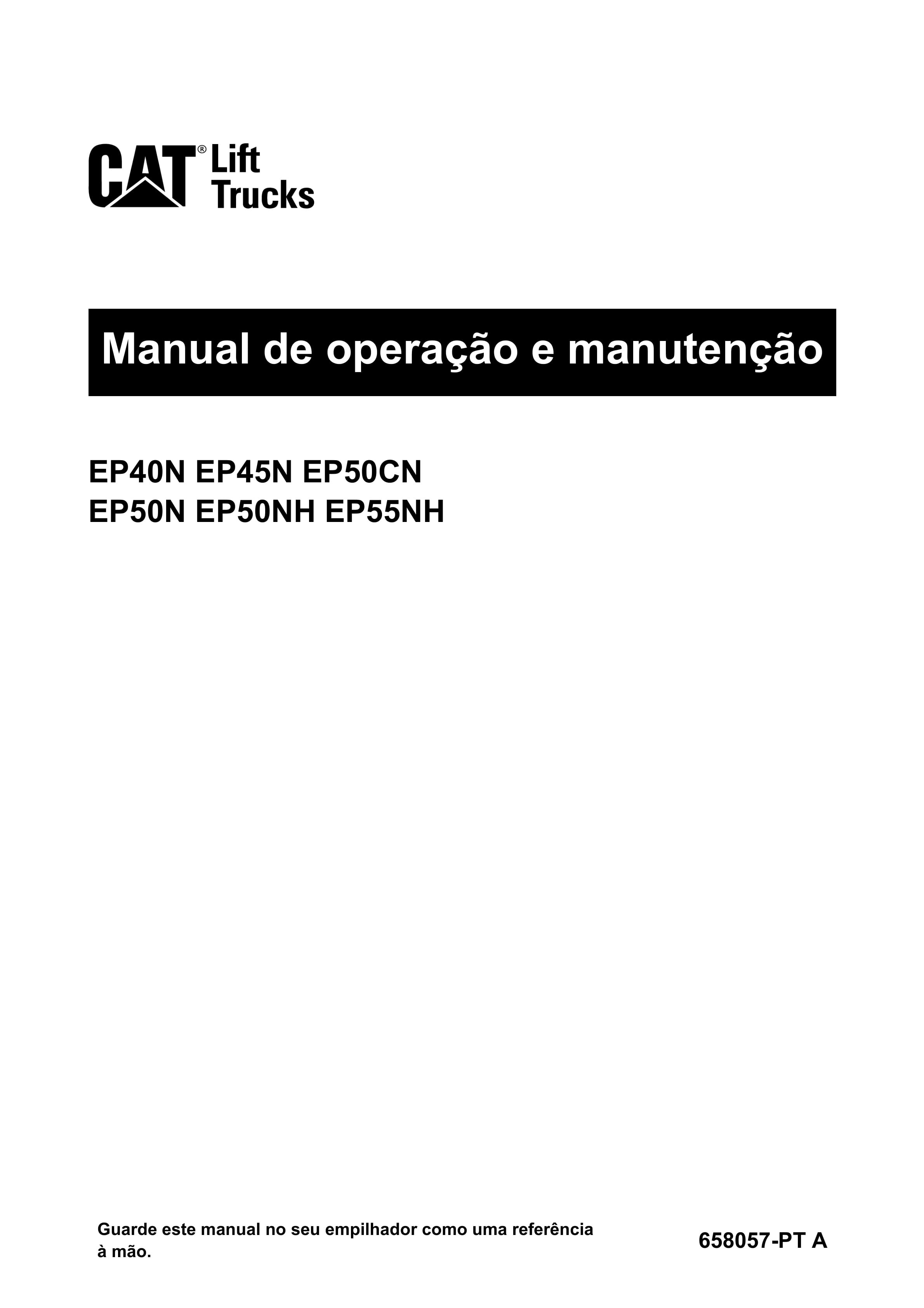 Caterpillar EP40N, EP45N, EP50CN, EP50N, EP50NH, EP55NH Operation and Maintenance Manual 658057 PT-A