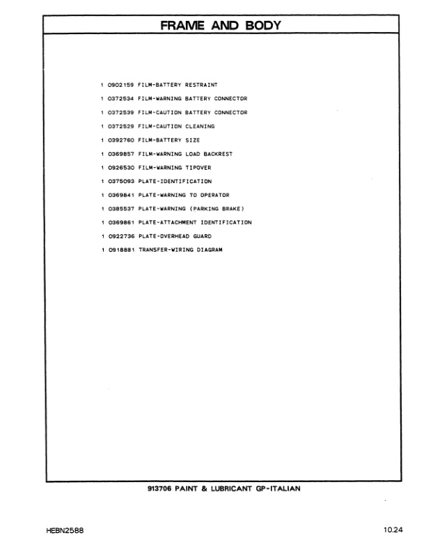 Caterpillar F25, F30, F35 Lift Truck Parts Manual HEBN2588-01 2 Caterpillar F25, F30, F35 Lift Truck Parts Manual HEBN2588-01-2