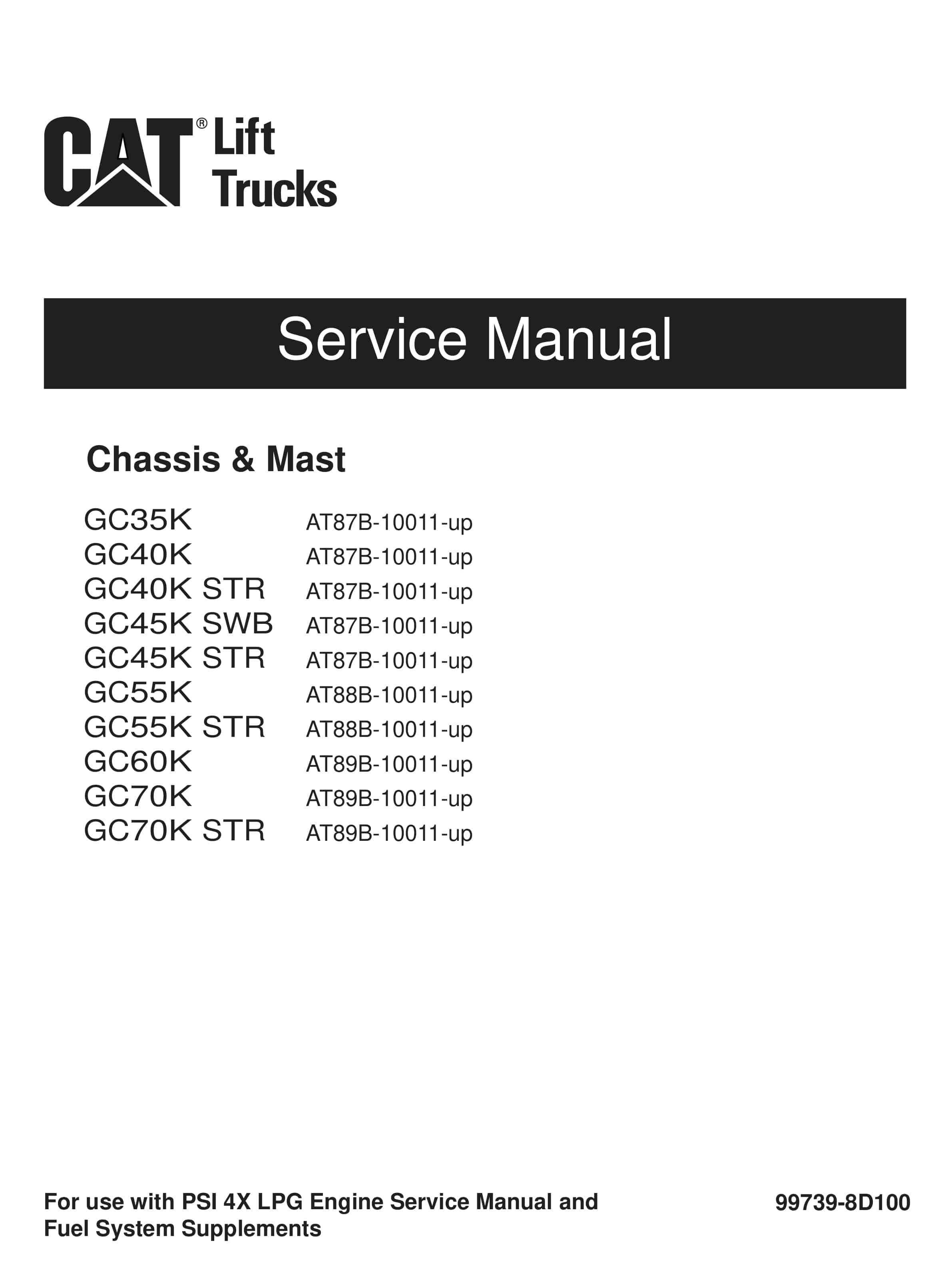 Caterpillar GC35K to GC70K STR Chassis and Mast Service Manual 99739-8D100