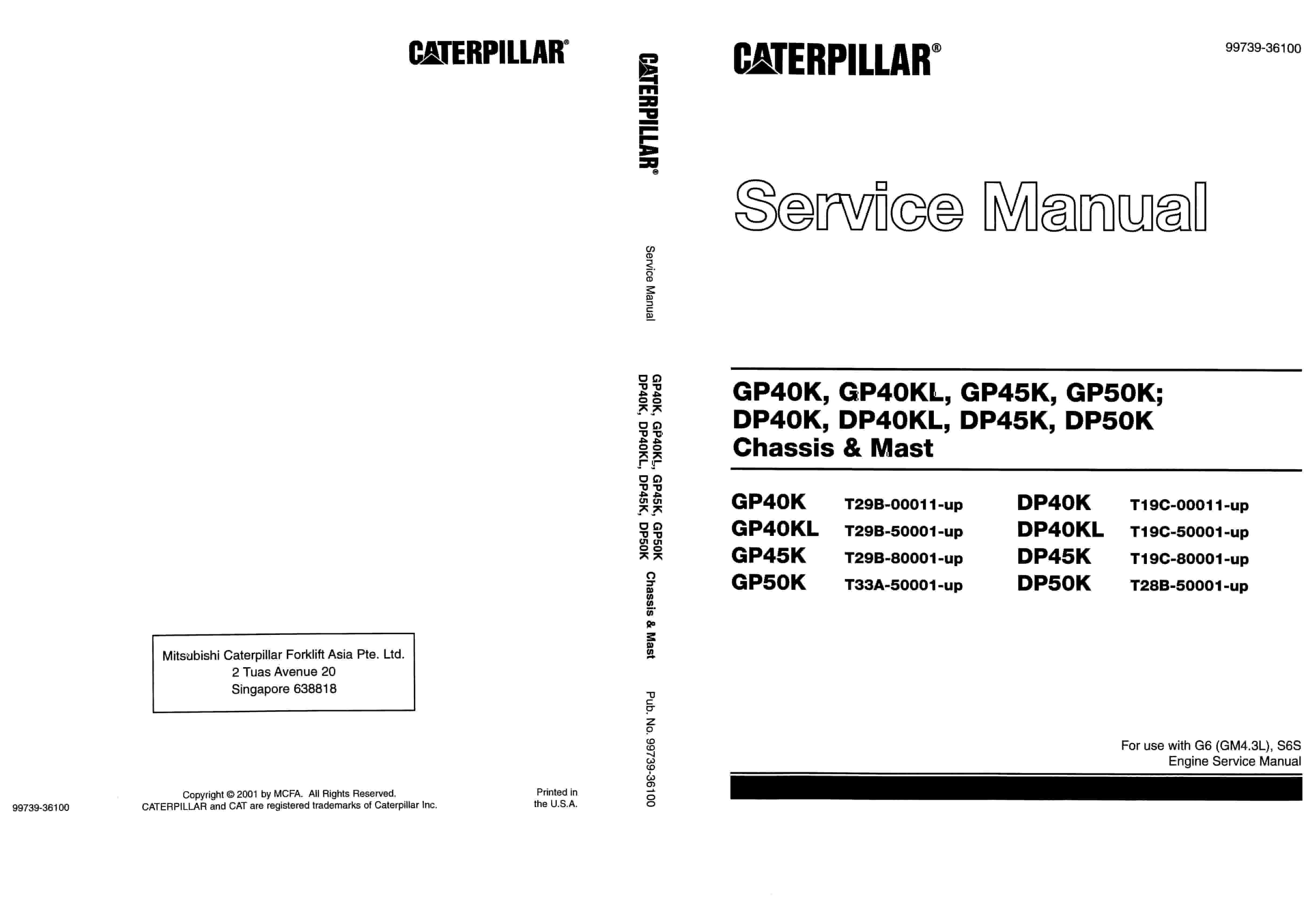 Caterpillar GP-DP 40K-50K Chassis and Mast Service Manual 99739-36100 1 Caterpillar GP-DP 40K-50K Chassis and Mast Service Manual 99739-36100
