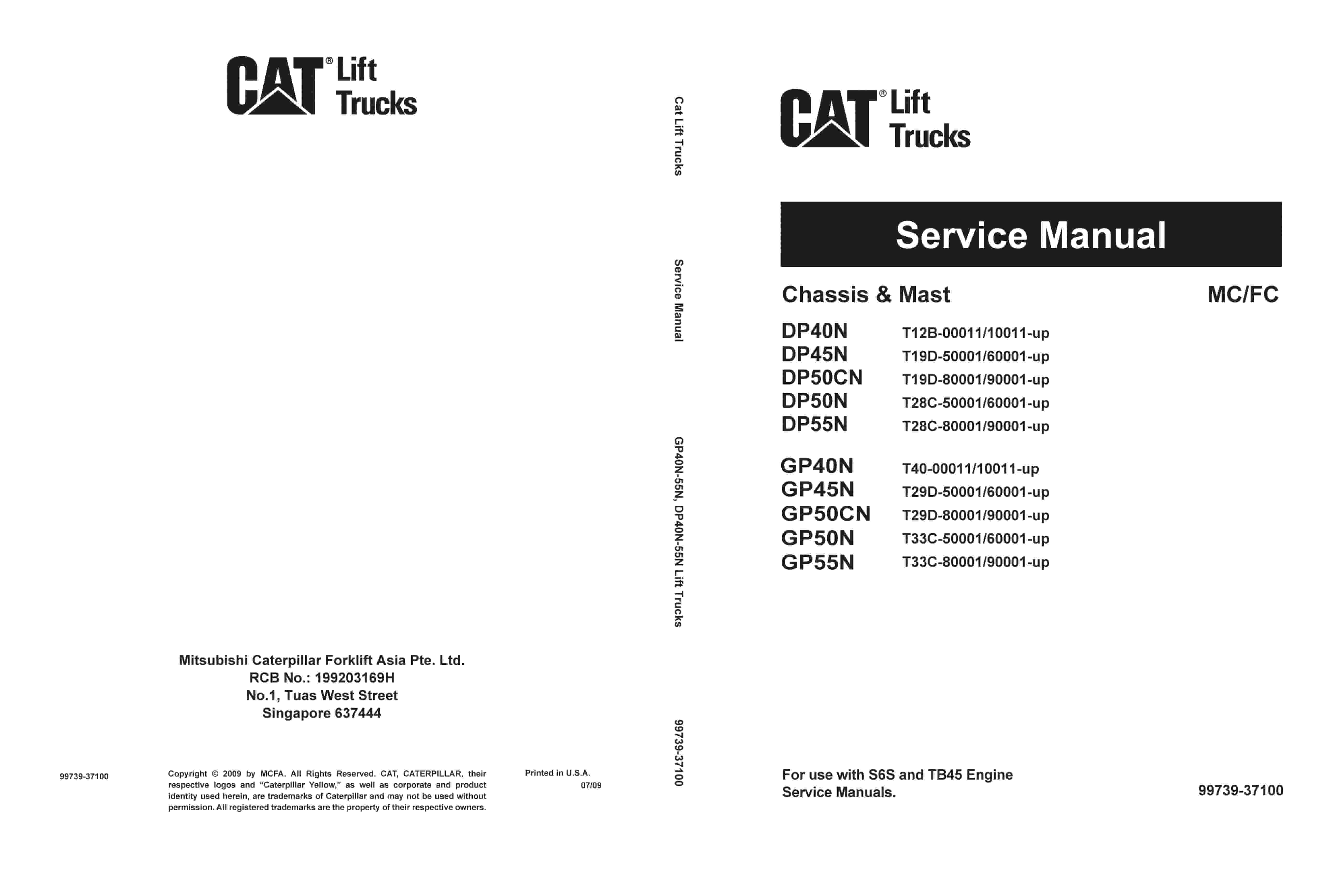 Caterpillar GP-DP 40N-55N Chassis and Mast Service Manual 99739-37100 1 Caterpillar GP-DP 40N-55N Chassis and Mast Service Manual 99739-37100