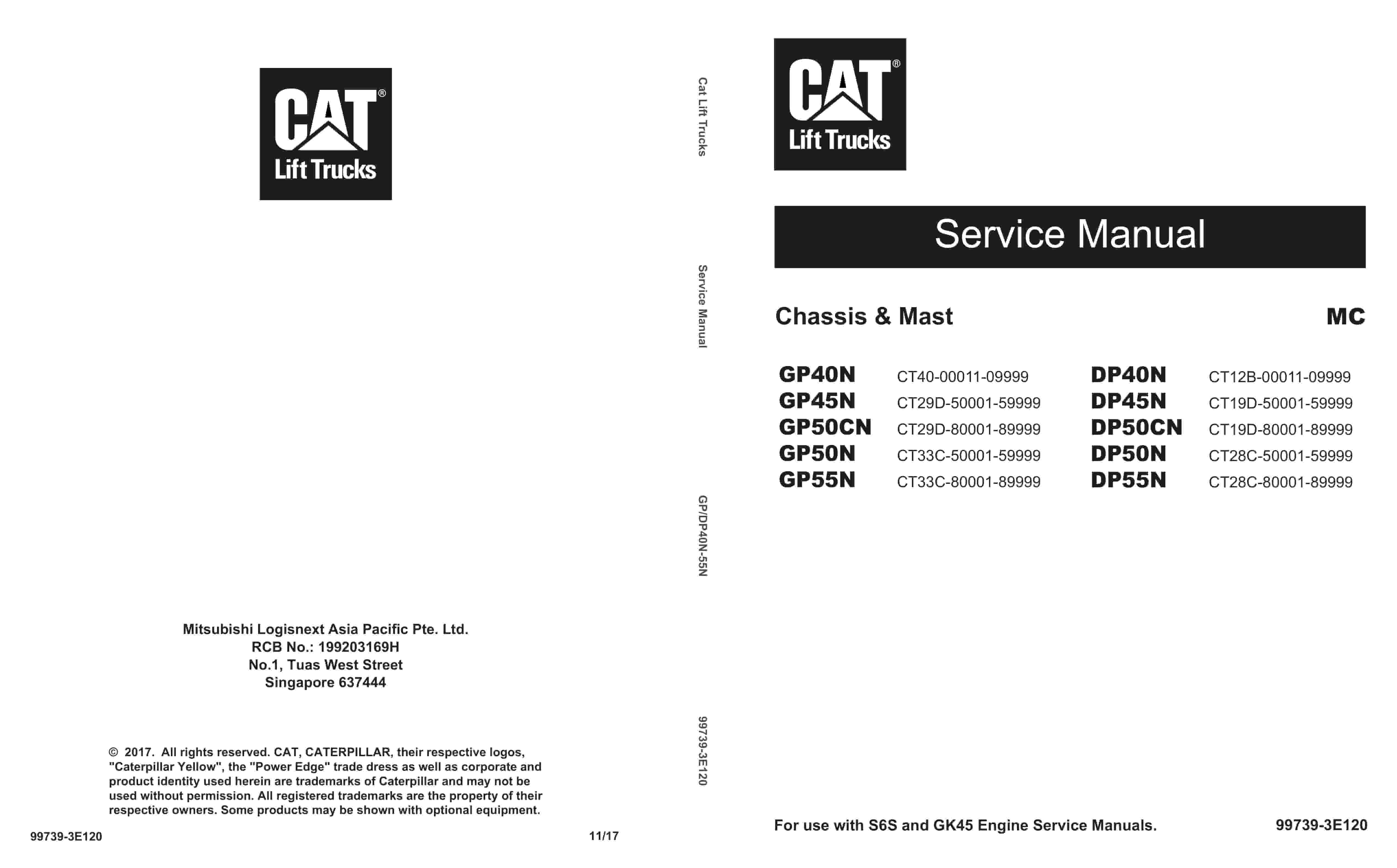 Caterpillar GP-DP 40N-55N Chassis and Mast Service Manual 99739-3E120 1 Caterpillar GP-DP 40N-55N Chassis and Mast Service Manual 99739-3E120