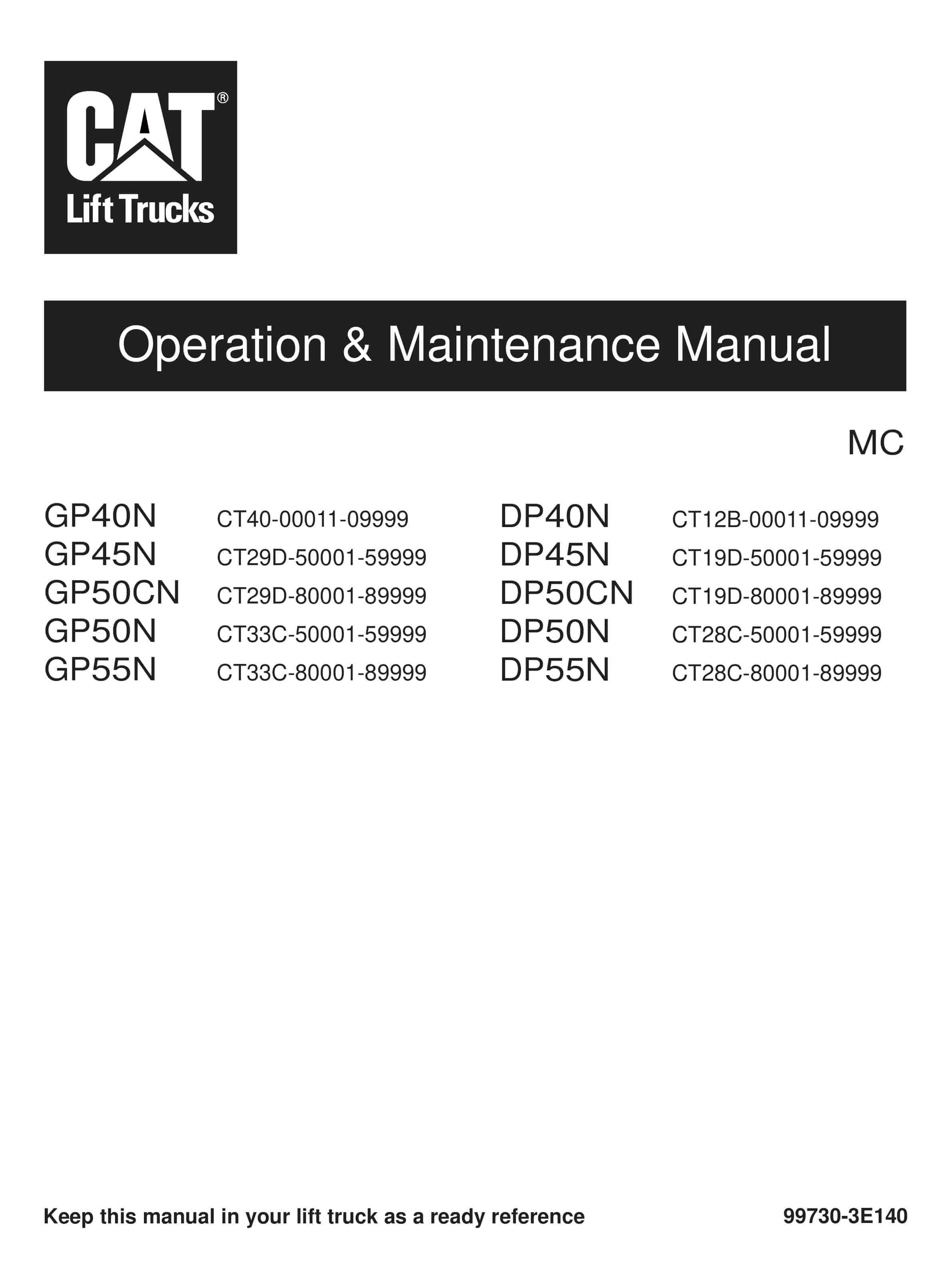 Caterpillar GP-DP 40N-55N Operation and Maintenance Manual 99730-3E140 1 Caterpillar GP-DP 40N-55N Operation and Maintenance Manual 99730-3E140