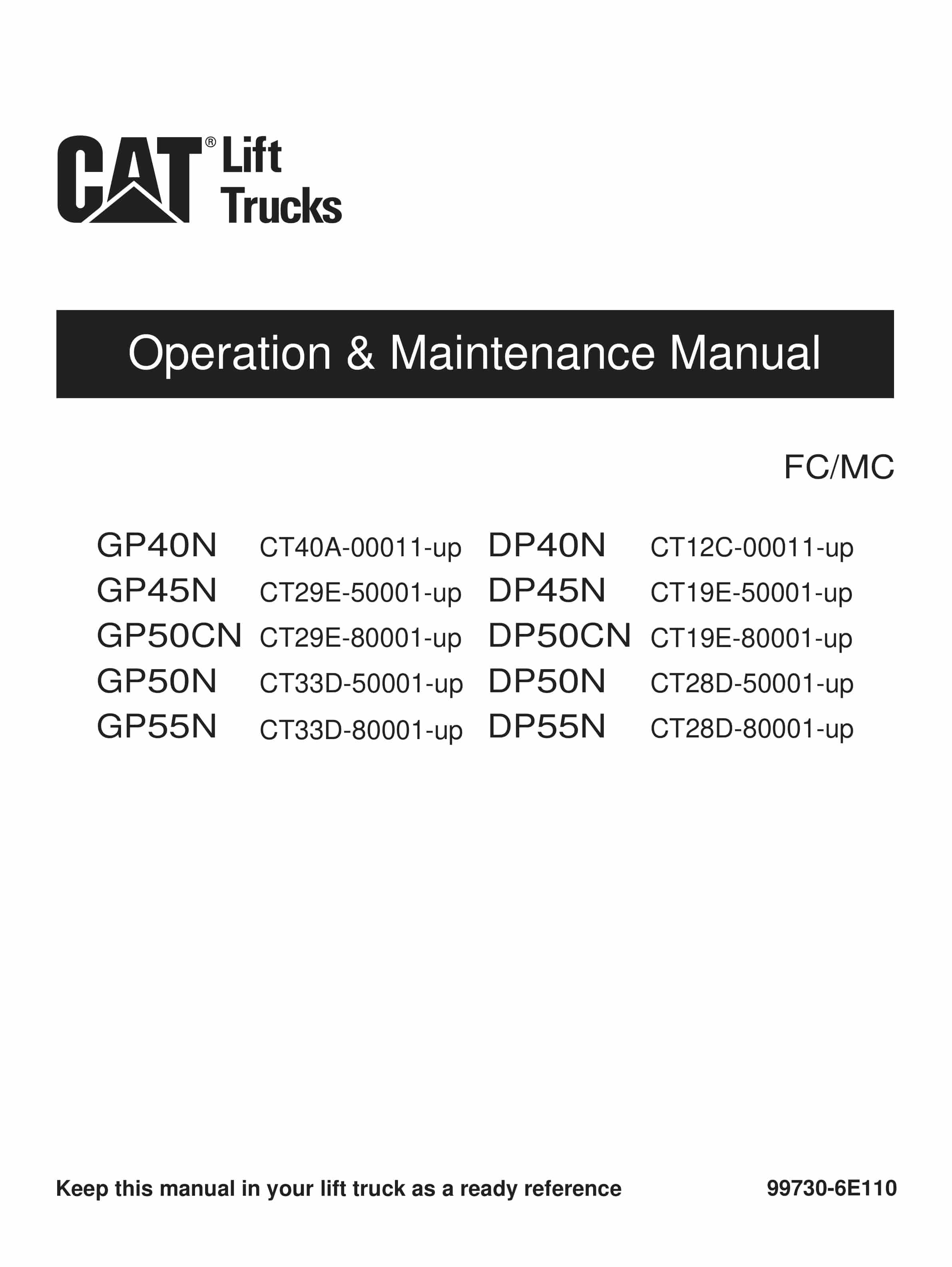 Caterpillar GP-DP 40N-55N Operation and Maintenance Manual 99730-6E110 1 Caterpillar GP-DP 40N-55N Operation and Maintenance Manual 99730-6E110