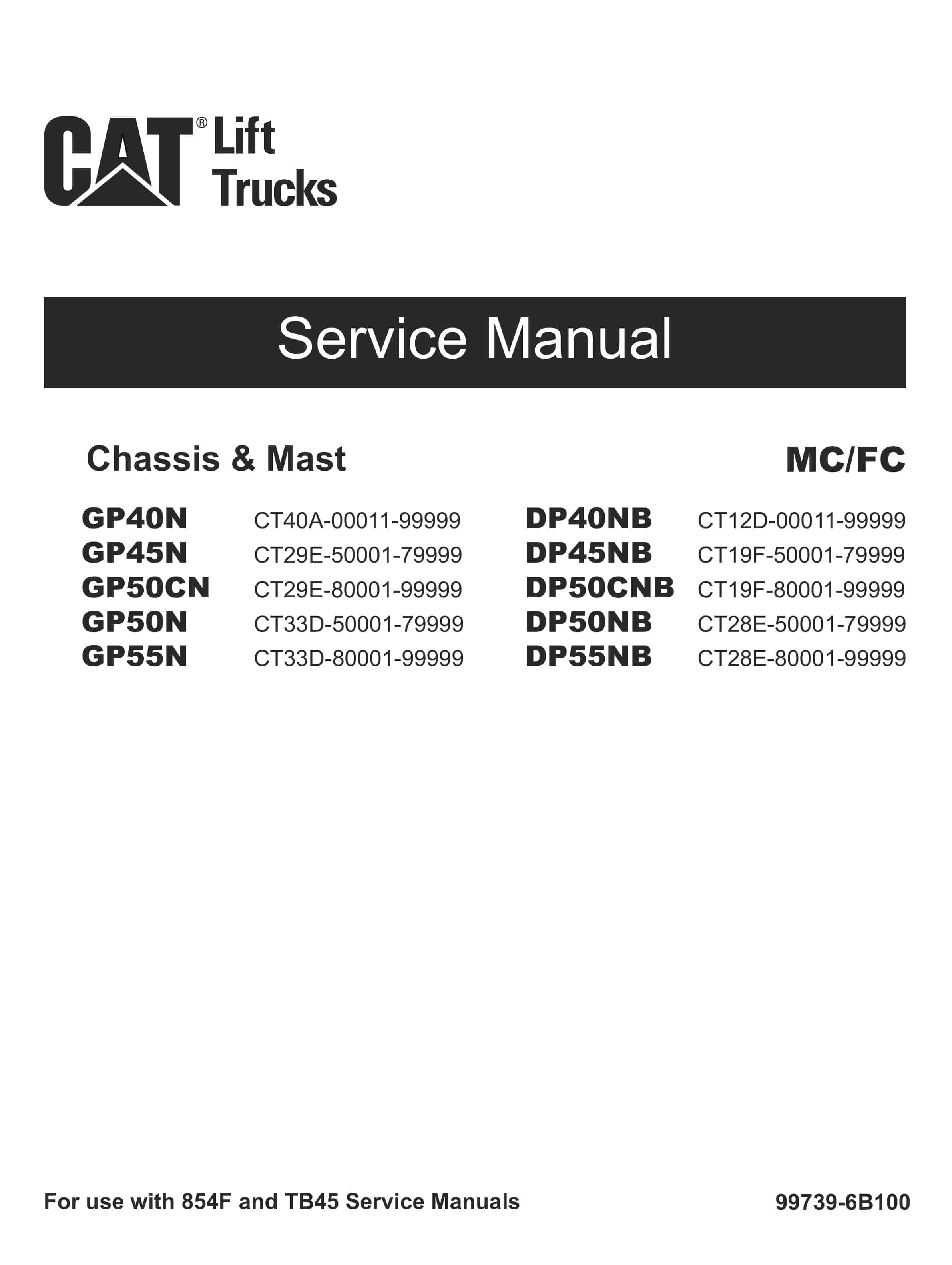 Caterpillar GP40N-55N, DP40NB-55NB Chassis and Mast Service Manual 99739-6B100