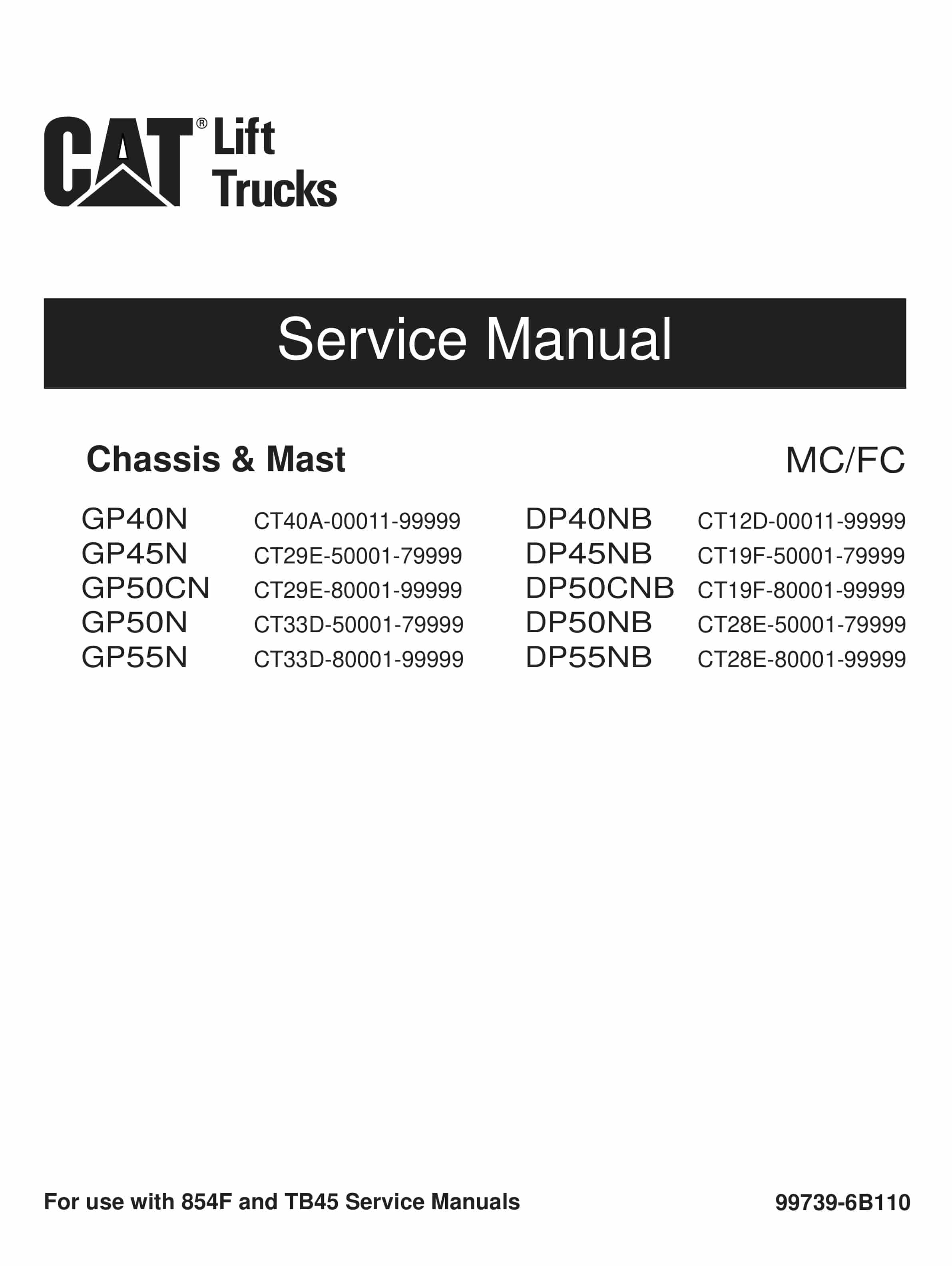 Caterpillar GP40N-55N, DP40NB-55NB Chassis and Mast Service Manual 99739-6B110