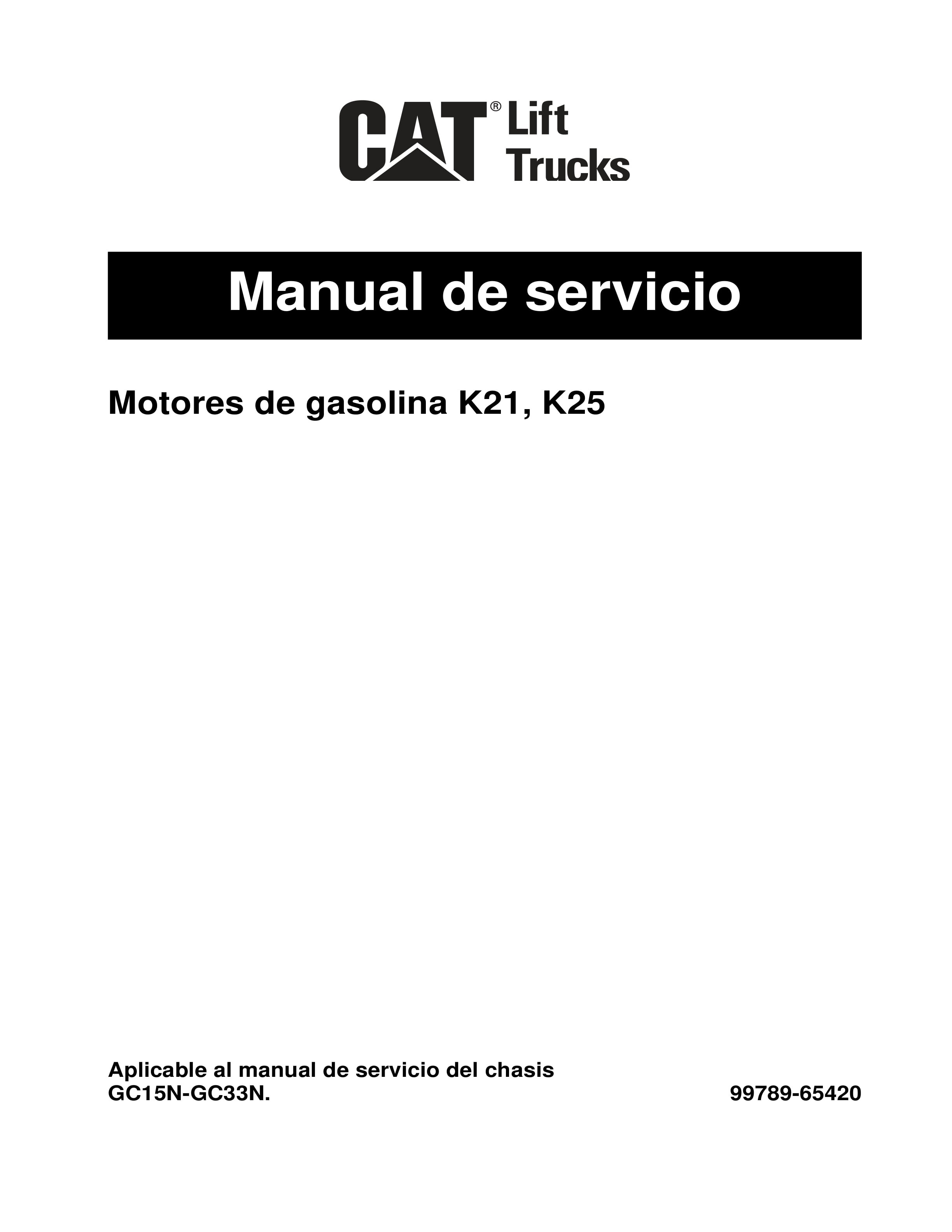 Caterpillar K21, K25 Gasoline Engine Service Manual 99789-65420 ES