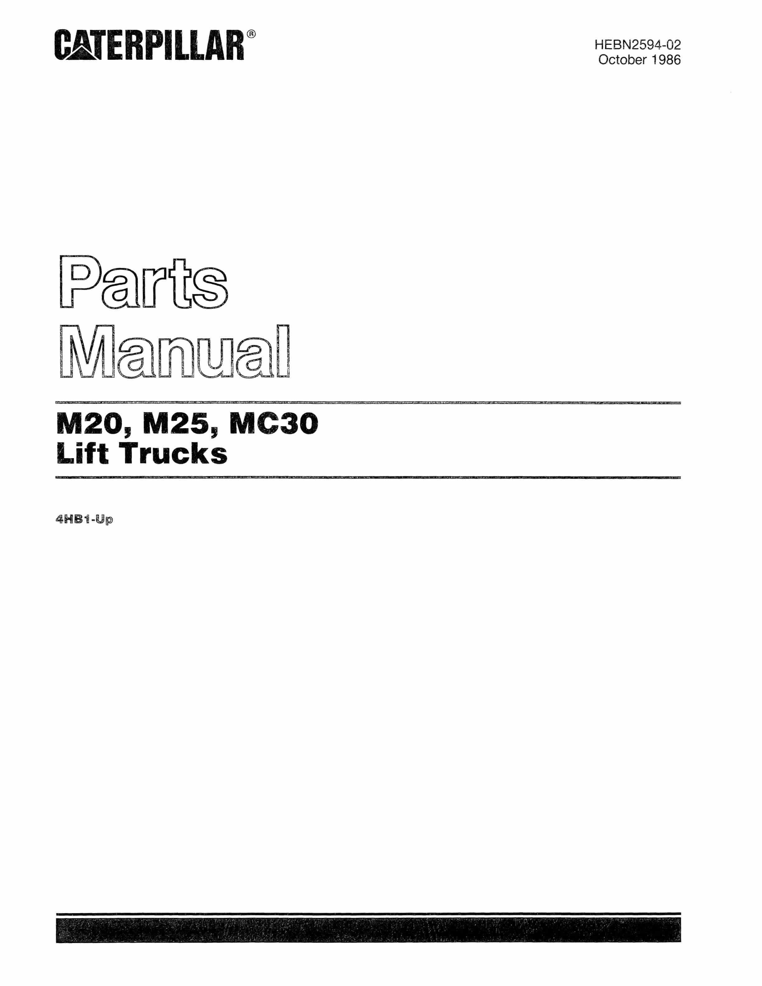 Caterpillar M20, M25, MC30 Lift Truck Parts Manual HEBN2594-02
