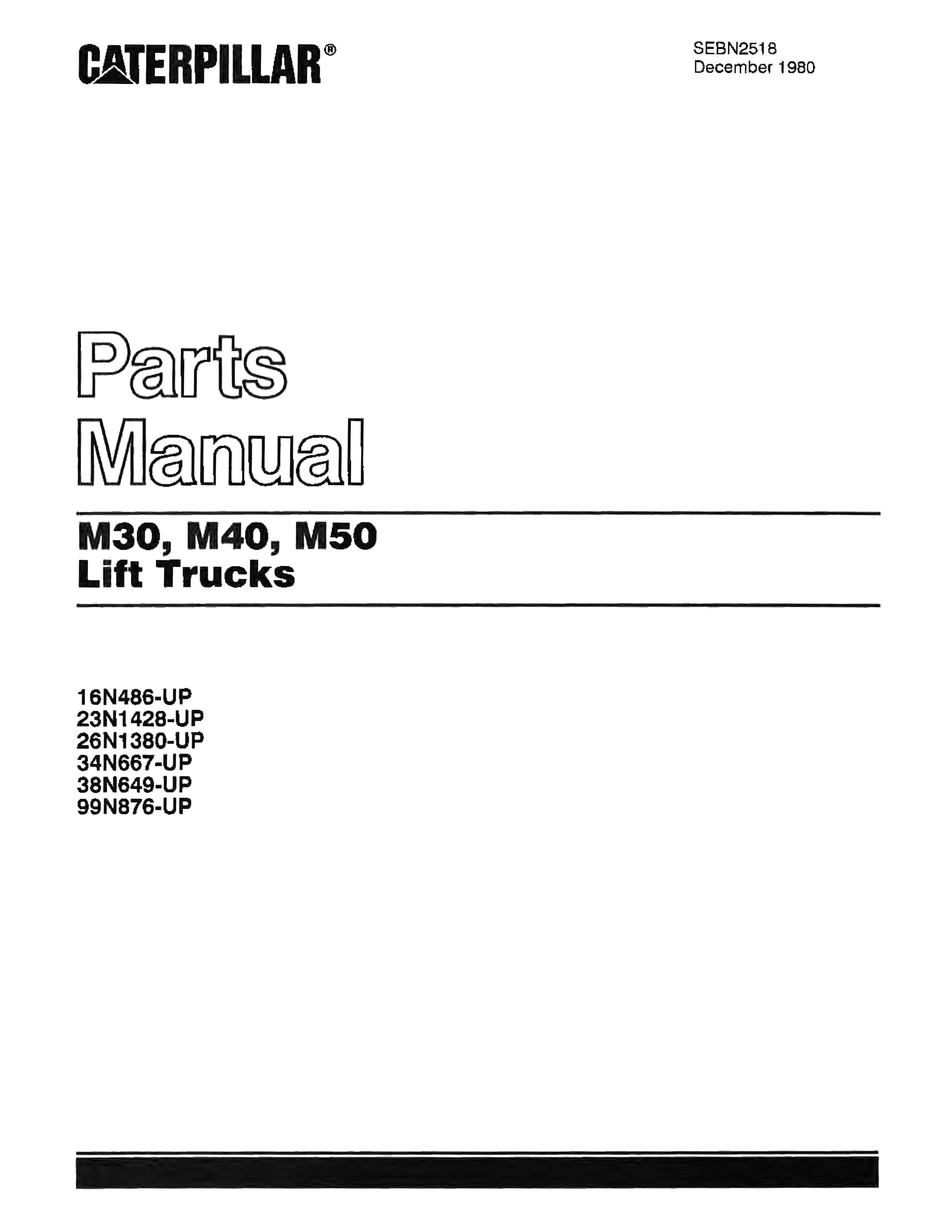 Caterpillar M30, M40, M50 Lift Trucks Parts Manual SEBN2518