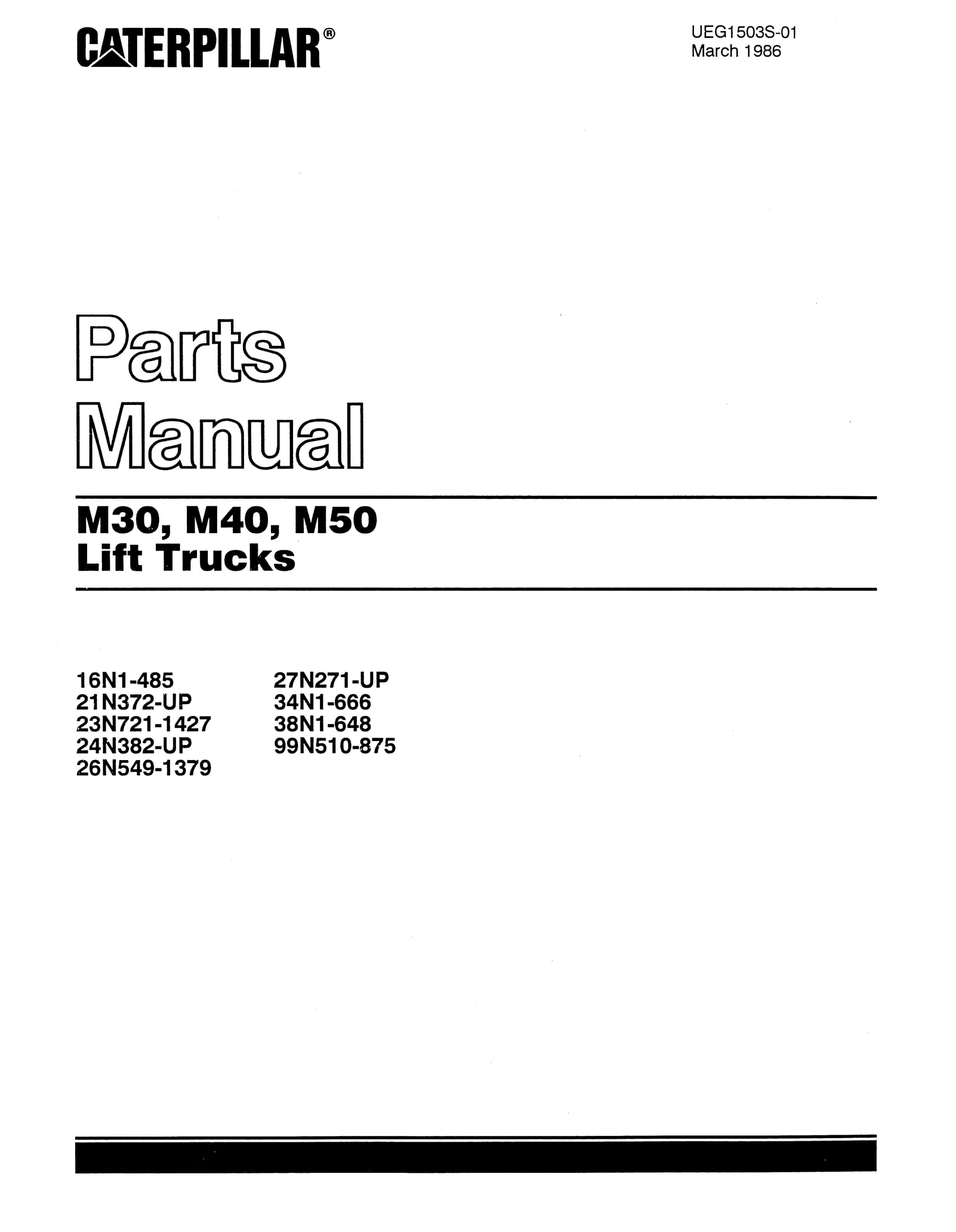 Caterpillar M30, M40, M50 Lift Trucks Parts Manual UEG1503S-01
