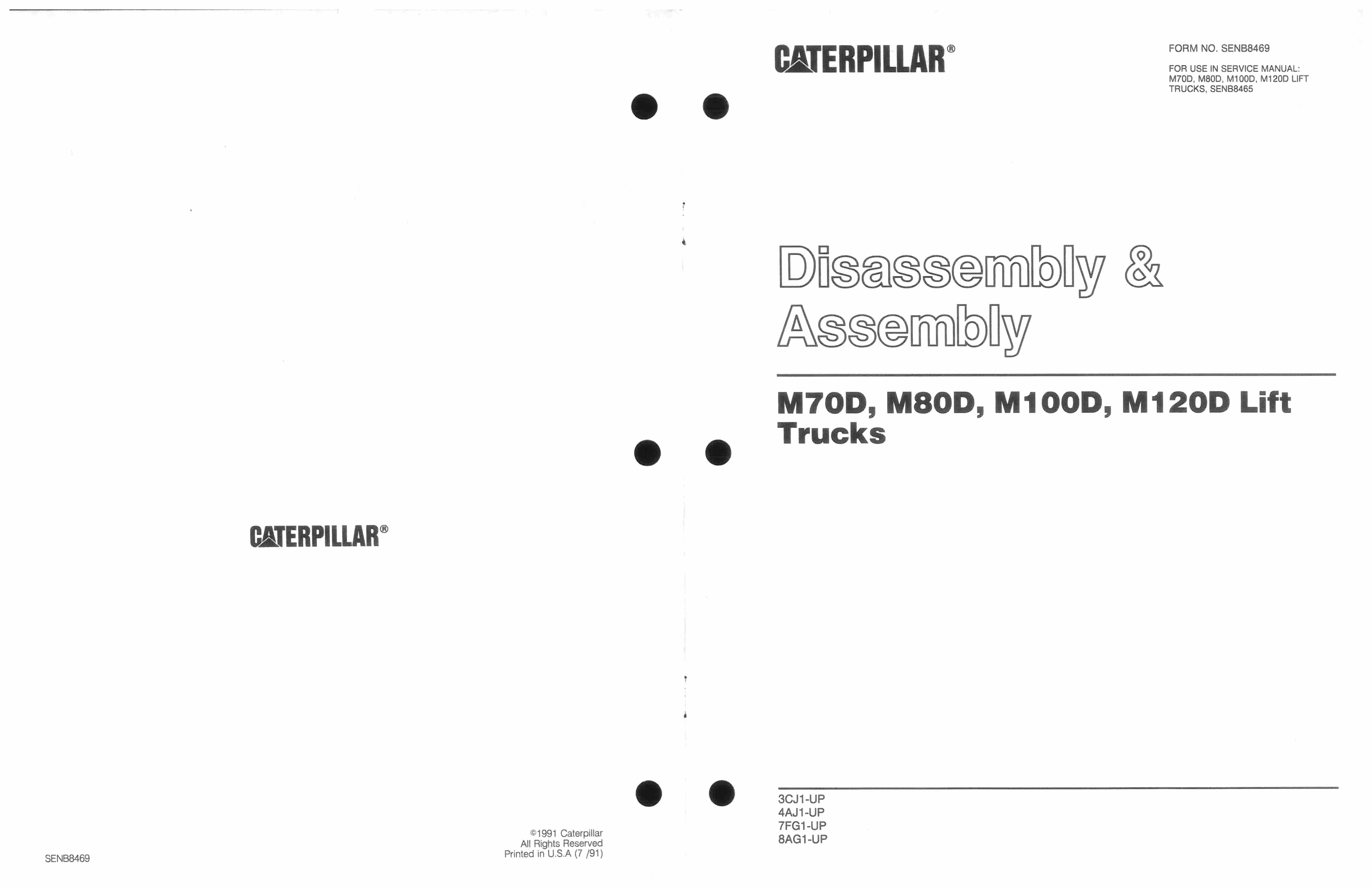 Caterpillar M70D to M120D Lift Trucks Disassembly and Assembly SENB8469 1 Caterpillar M70D to M120D Lift Trucks Disassembly and Assembly SENB8469