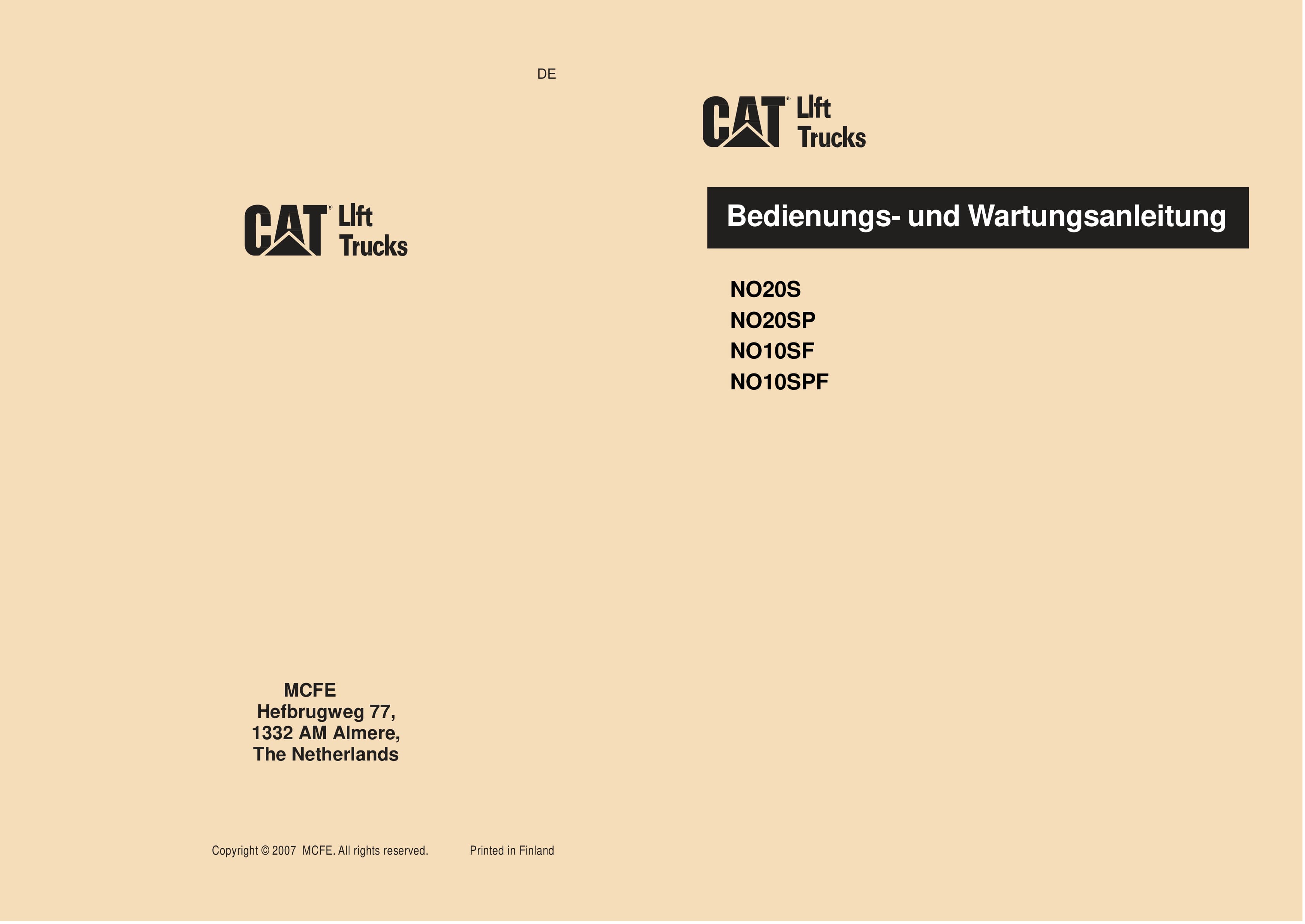 Caterpillar NO20S, NO20SP, NO10SF, NO10SPF Operation and Maintenance Manual WHOMM0021 1 Caterpillar NO20S, NO20SP, NO10SF, NO10SPF Operation and Maintenance Manual WHOMM0021