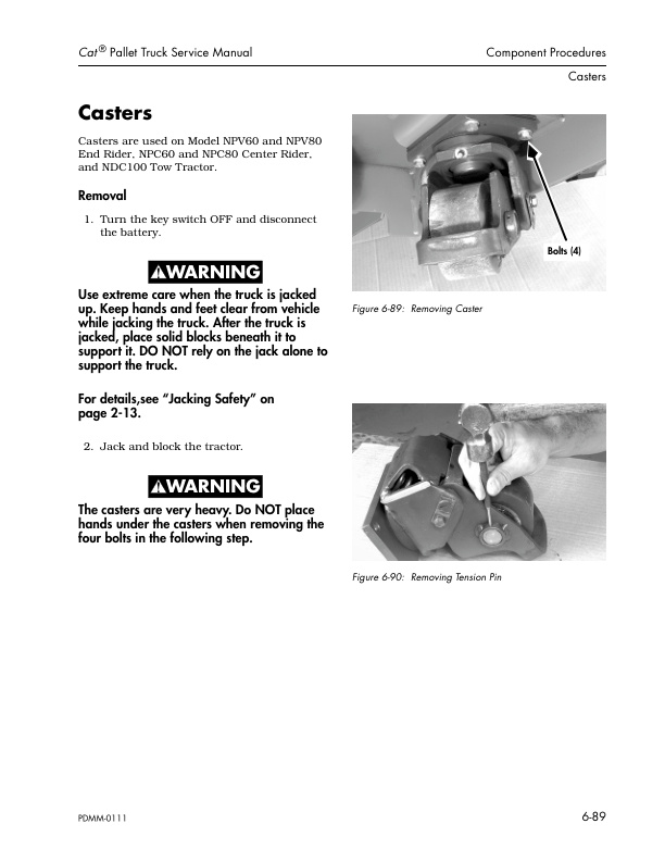 Caterpillar NPP60, NPV60, NPV80, NPC60, NPC80, NDC100 Powered Pallet Walkies Service Manual SENB6619-4
