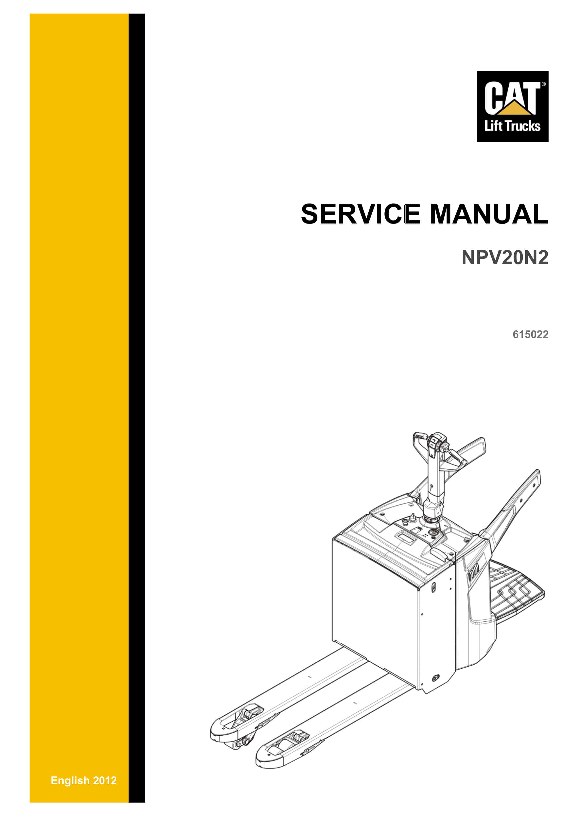 Caterpillar NPV20N2 Service Manual 615022 FR