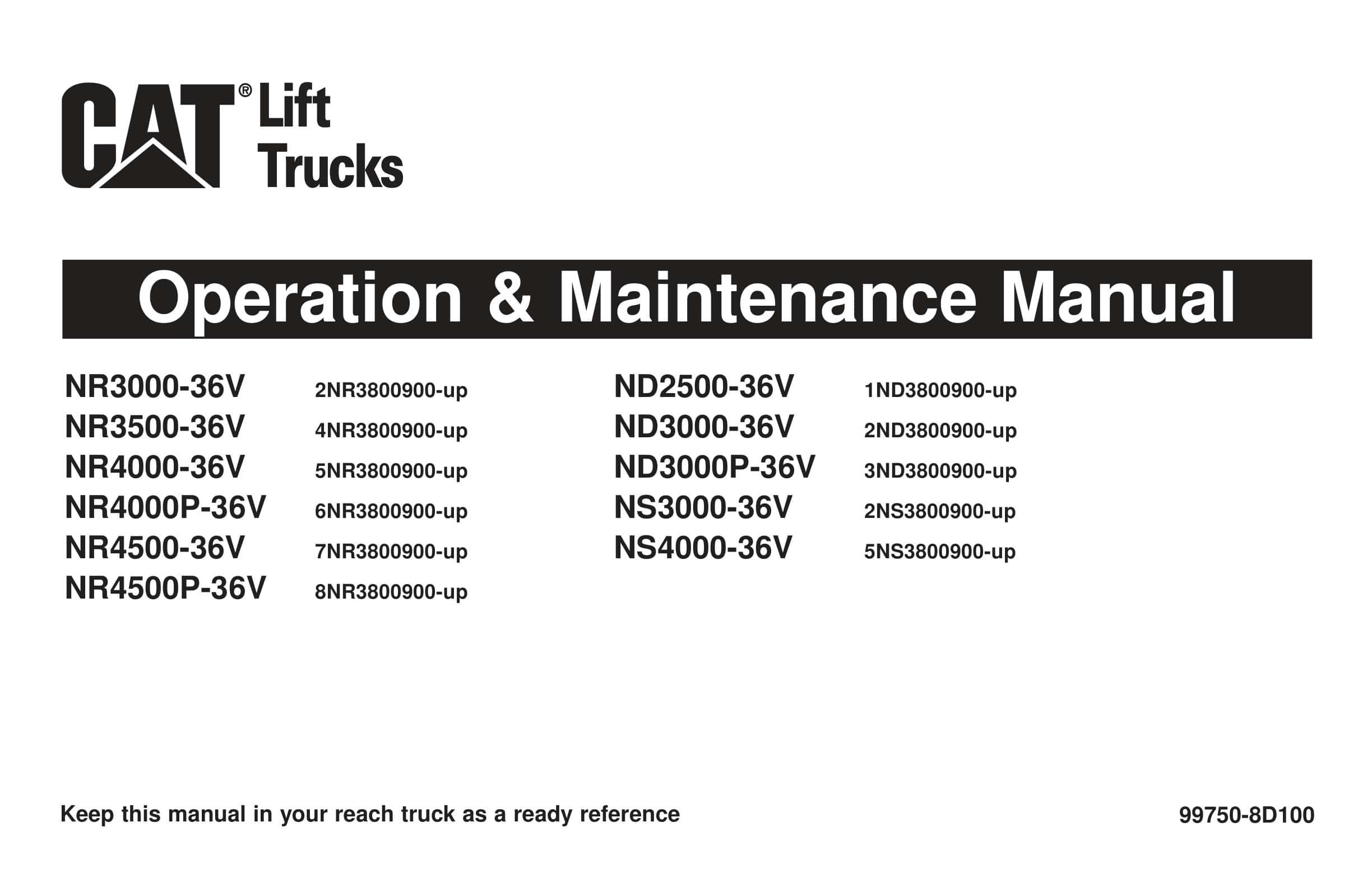 Caterpillar NR-ND-NS 2500-4500P-36V Operation and Maintenance Manual 99750-8D100 1 Caterpillar NR-ND-NS 2500-4500P-36V Operation and Maintenance Manual 99750-8D100