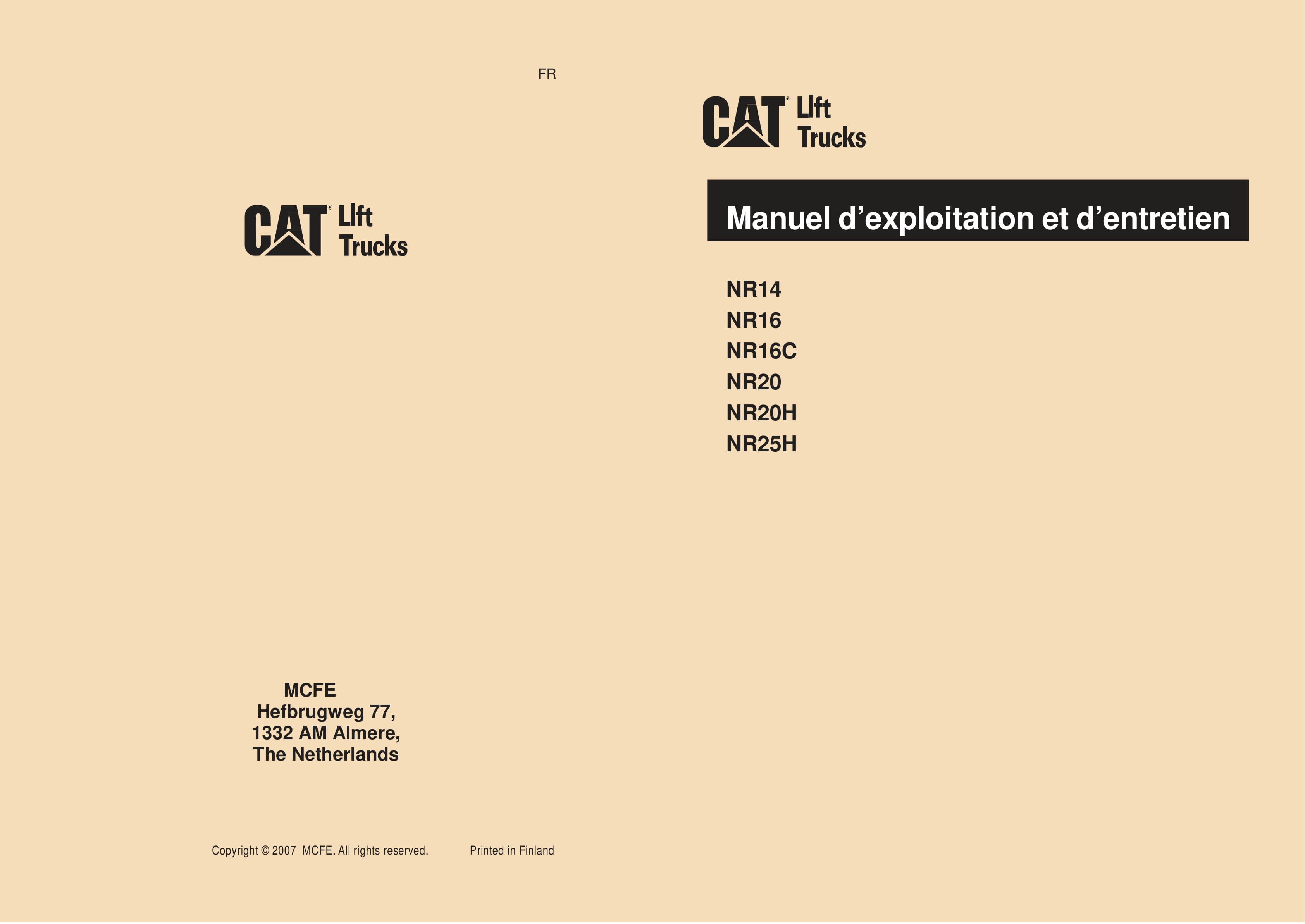 Caterpillar NR14, NR16, NR16C, NR20, NR20H, NR25H Operation and Maintenance Manual WHOMM0031 ES