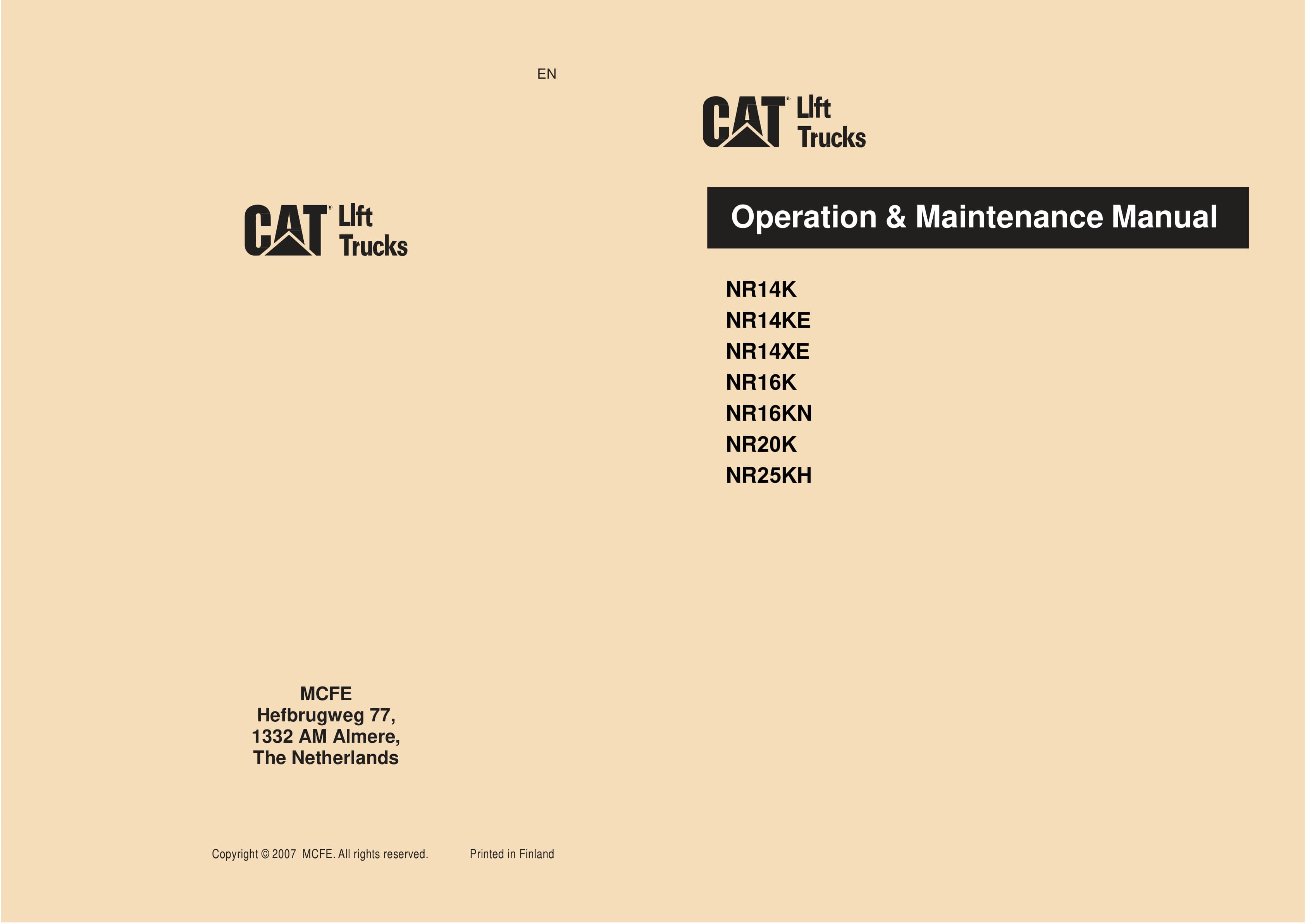 Caterpillar NR14K, NR14KE, NR14XE, NR16K, NR16KN, NR20K, NR25KH Operation and Maintenance Manual WHOMM0029